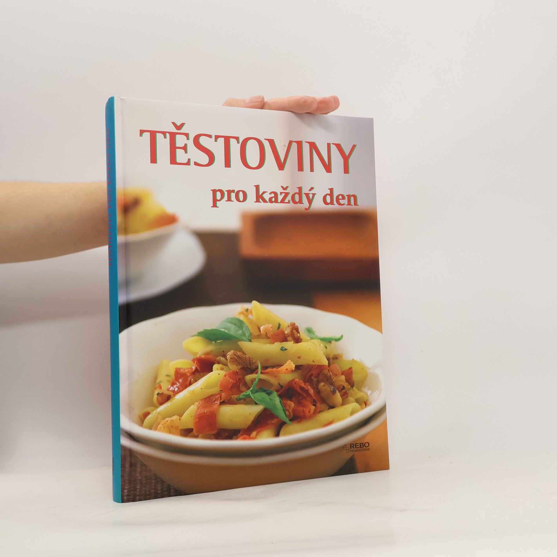 Kolektiv autorů Těstoviny pro každý den