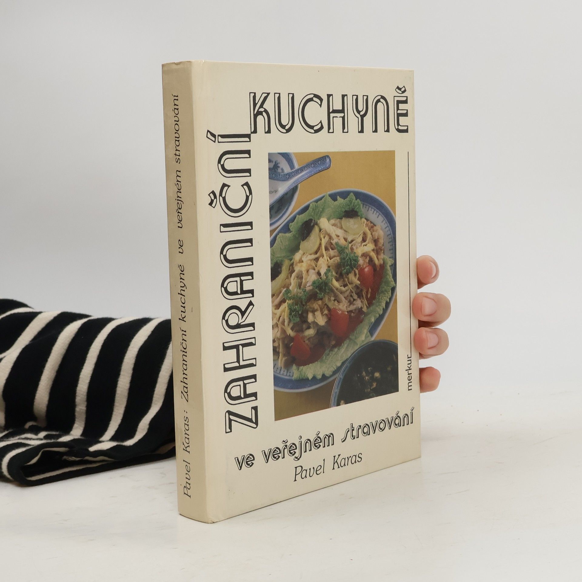 Karas Pavel Zahraniční kuchyně ve veřejném stravování
