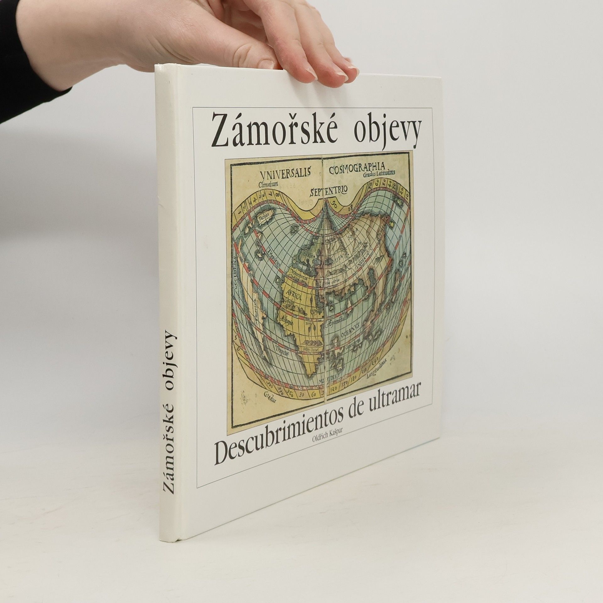 Oldřich Kašpar Zámořské objevy