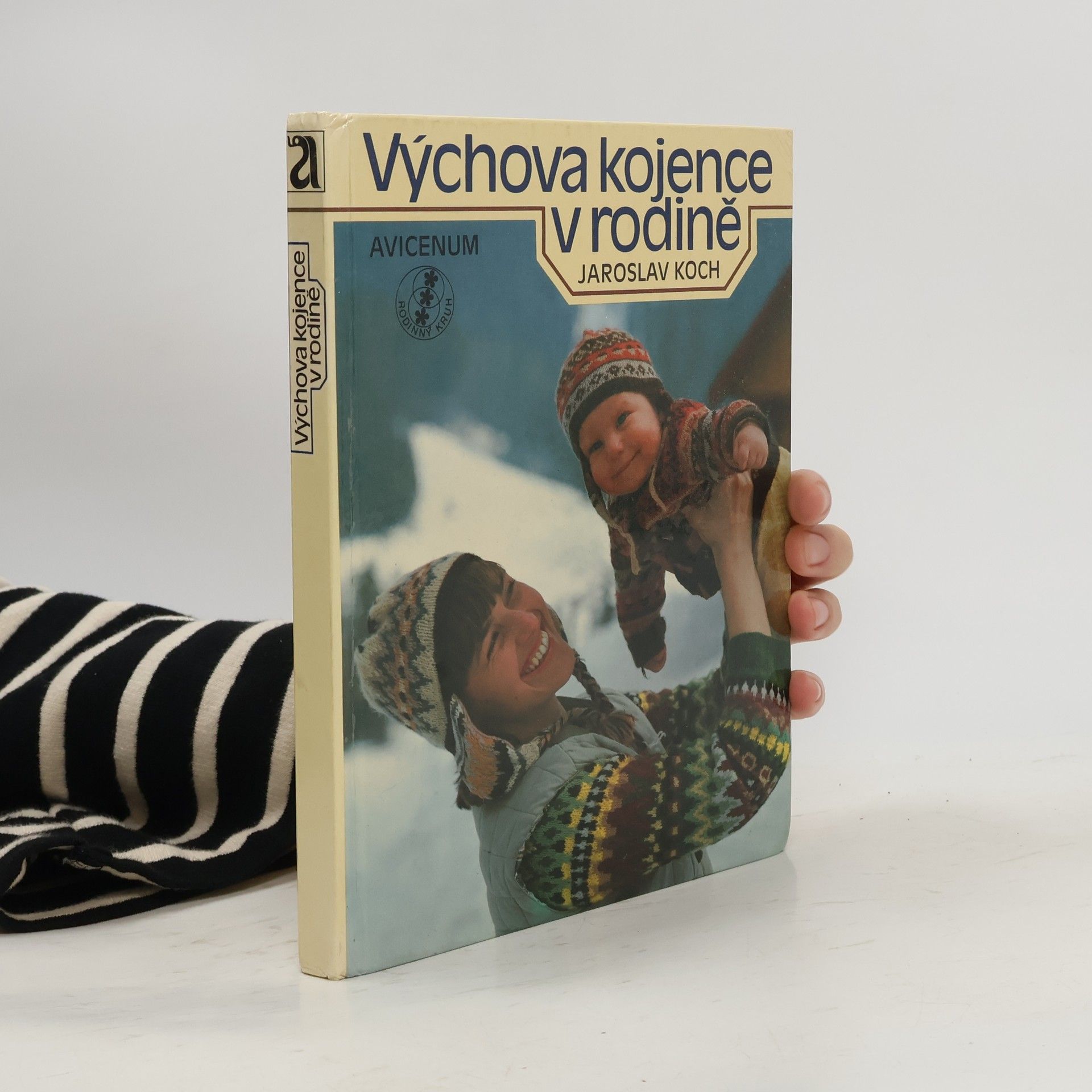 Výchova kojence v rodině