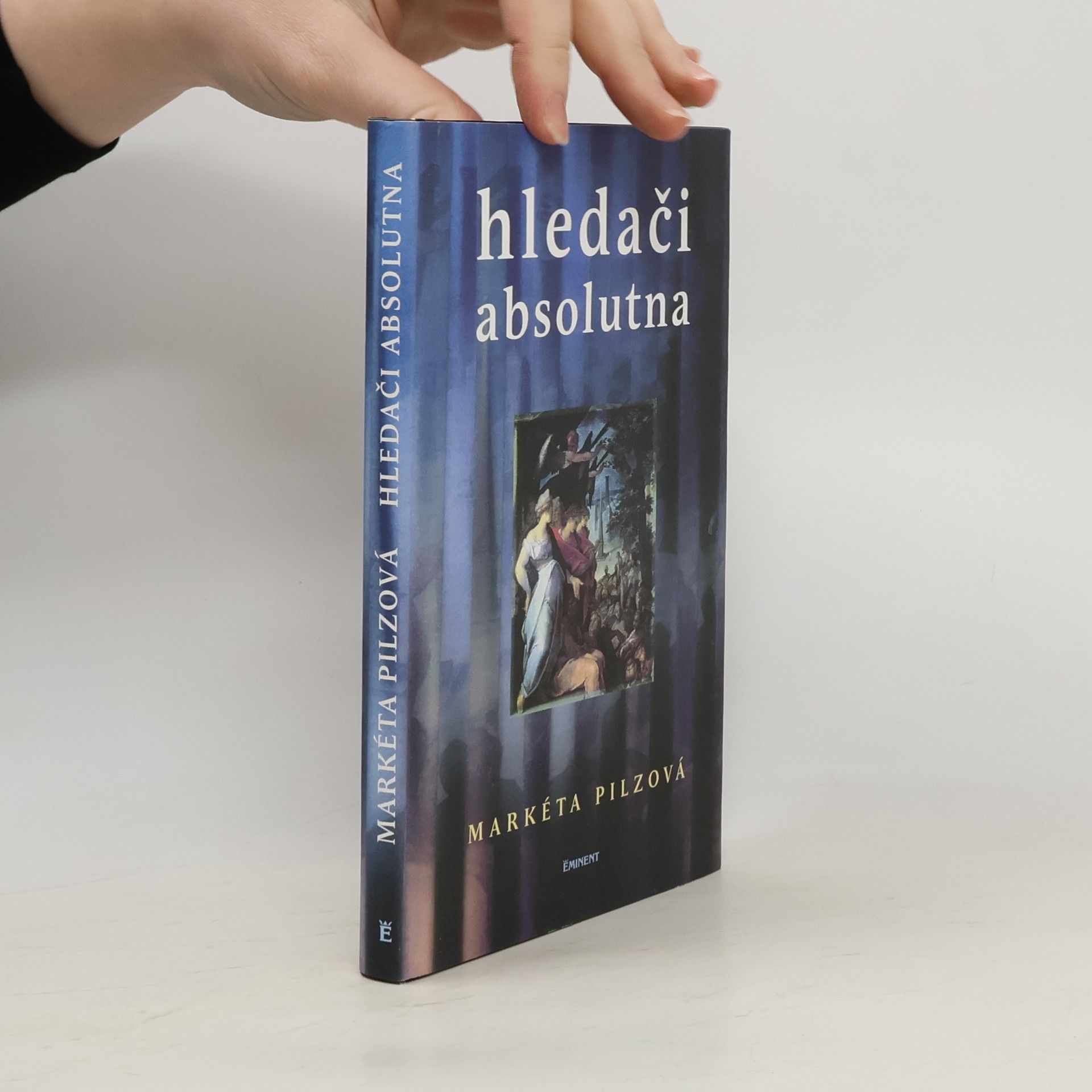 Markéta Pilzová Hledači absolutna