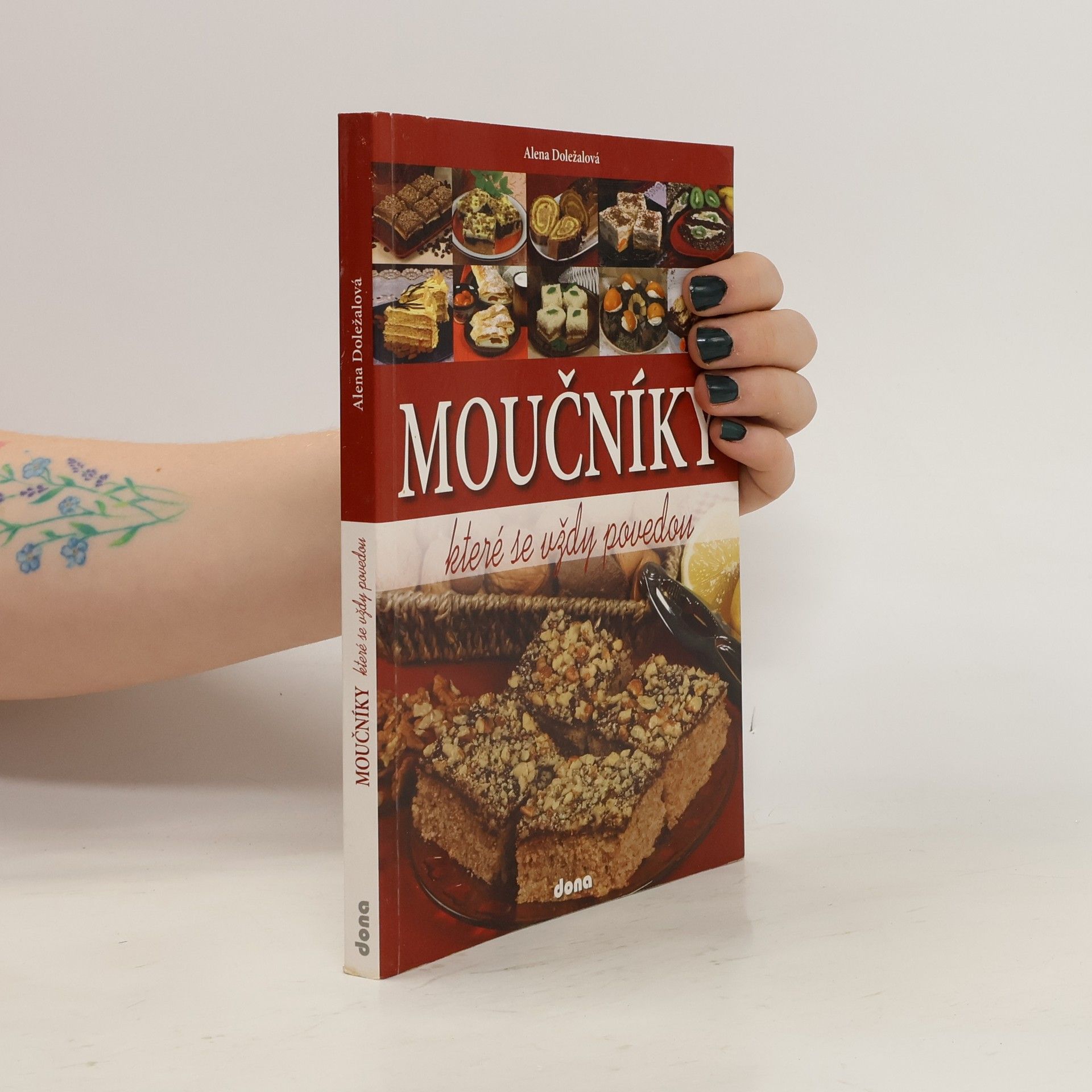 Alena Doležalová Moučníky, které se vždy povedou