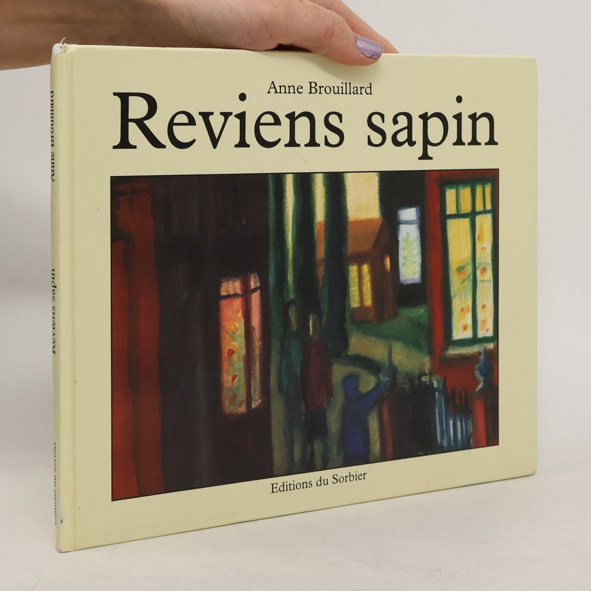 Anne Brouillard Reviens sapin