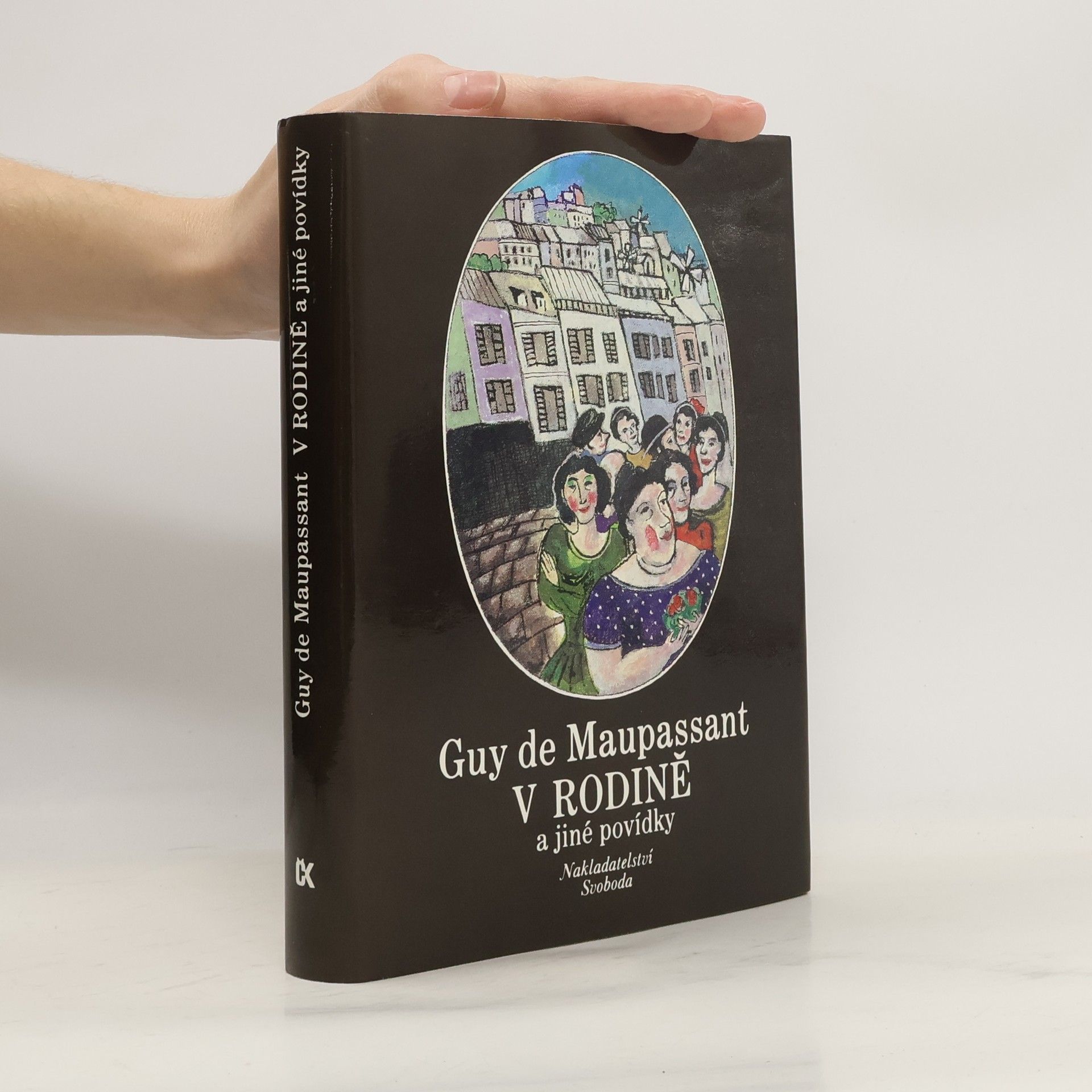 Guy de Maupassant V rodině a jiné povídky