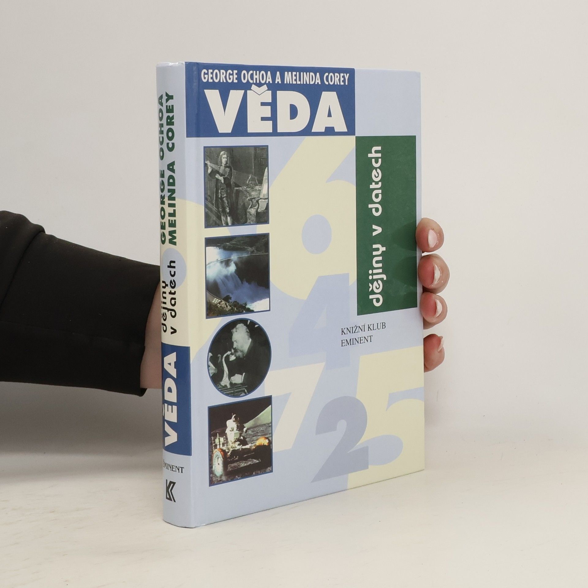 George Ochoa Dějiny v datech. Věda