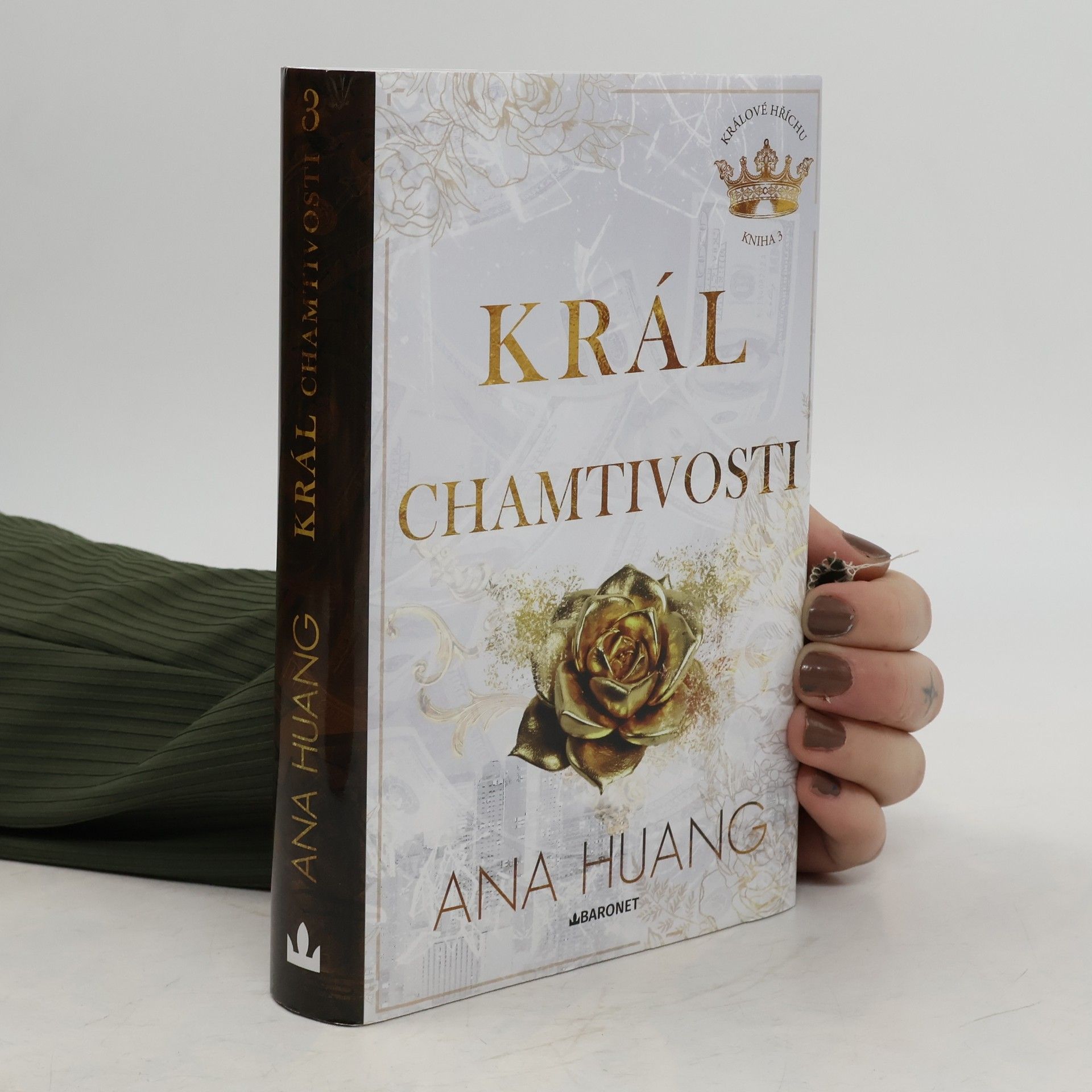 Ana Huang Král chamtivosti