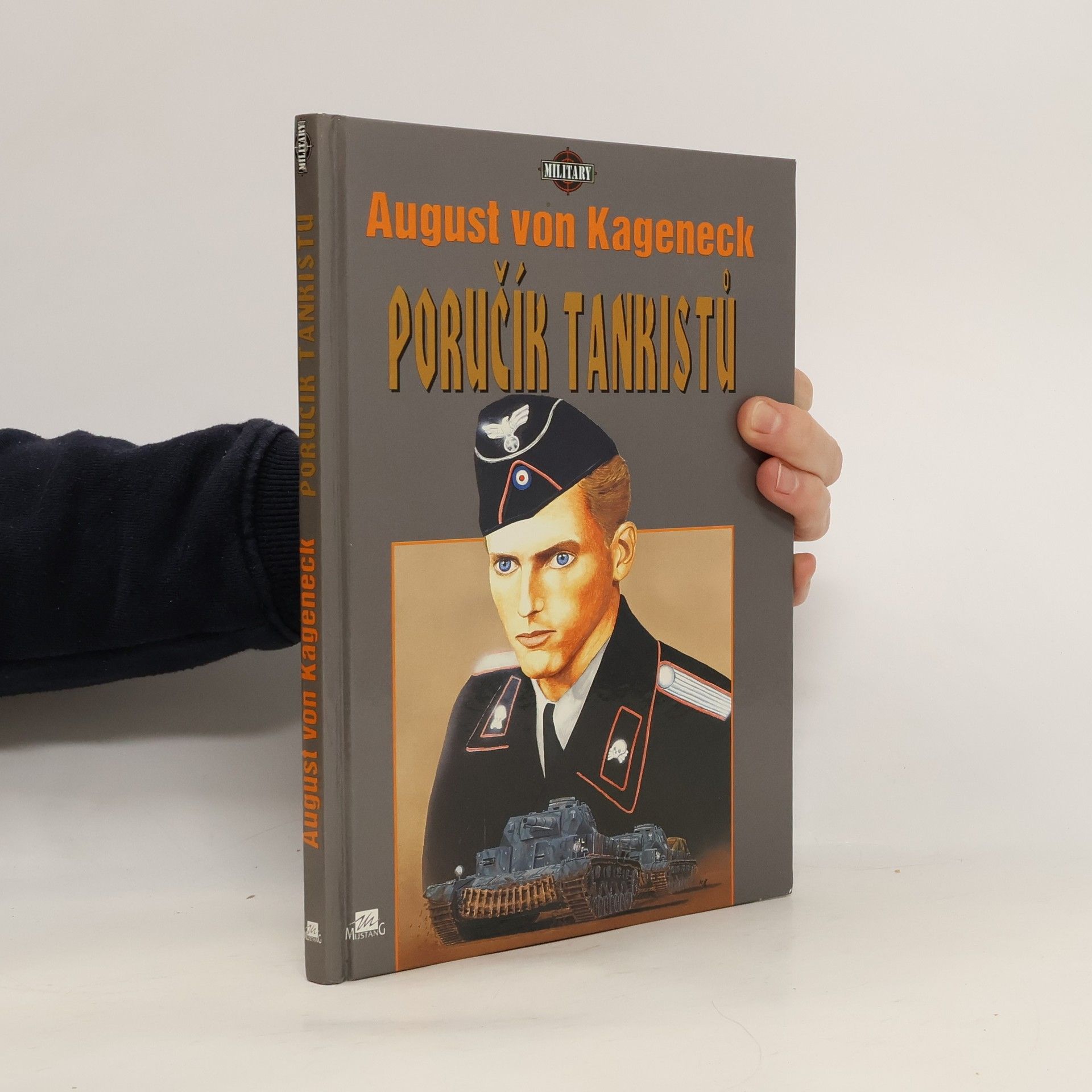 August Graf Kageneck Poručík tankistů