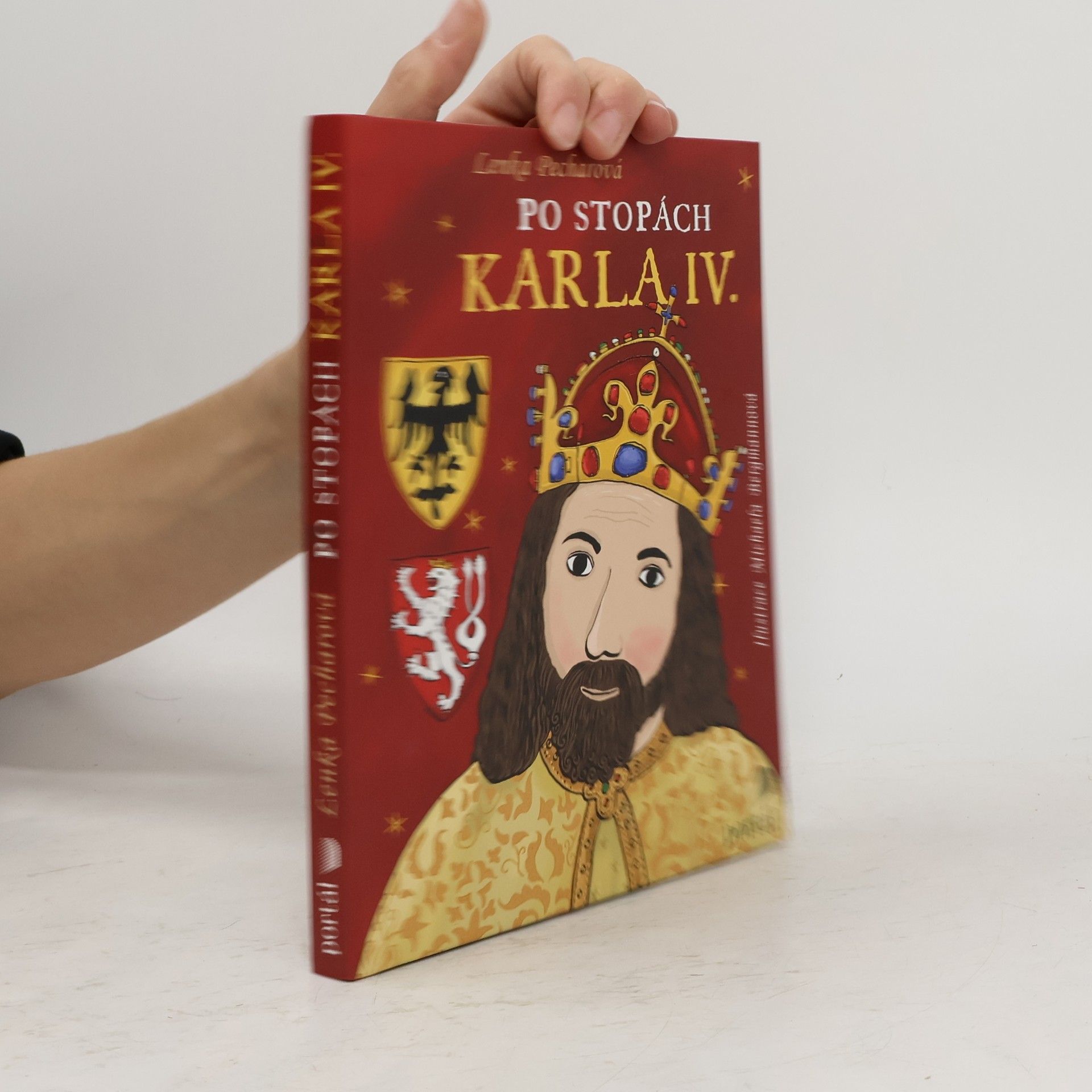 Lenka Pecharová Po stopách Karla IV.