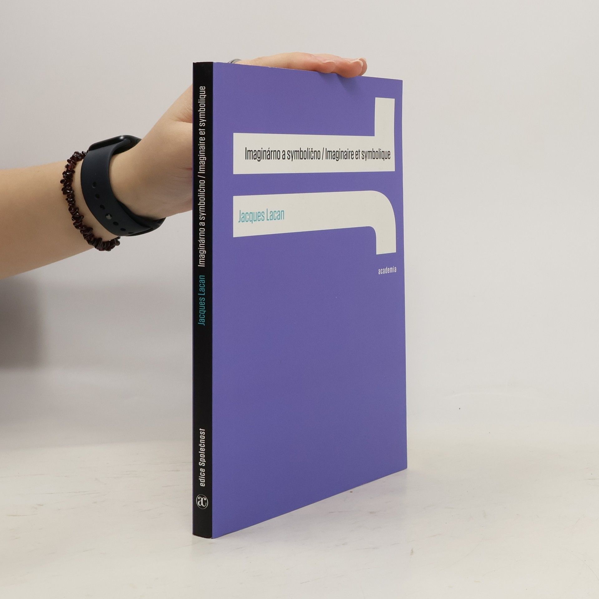 Jacques Lacan Imaginárno a symbolično = Imaginaire et symbolique