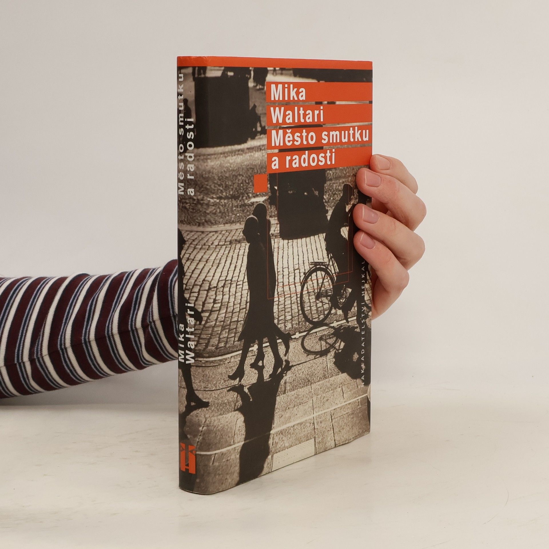 Mika Waltari Město smutku a radosti