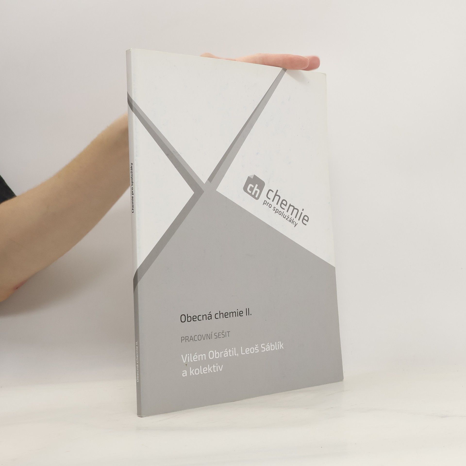 Chemie pro spolužáky. Obecná chemie II. Pracovní sešit