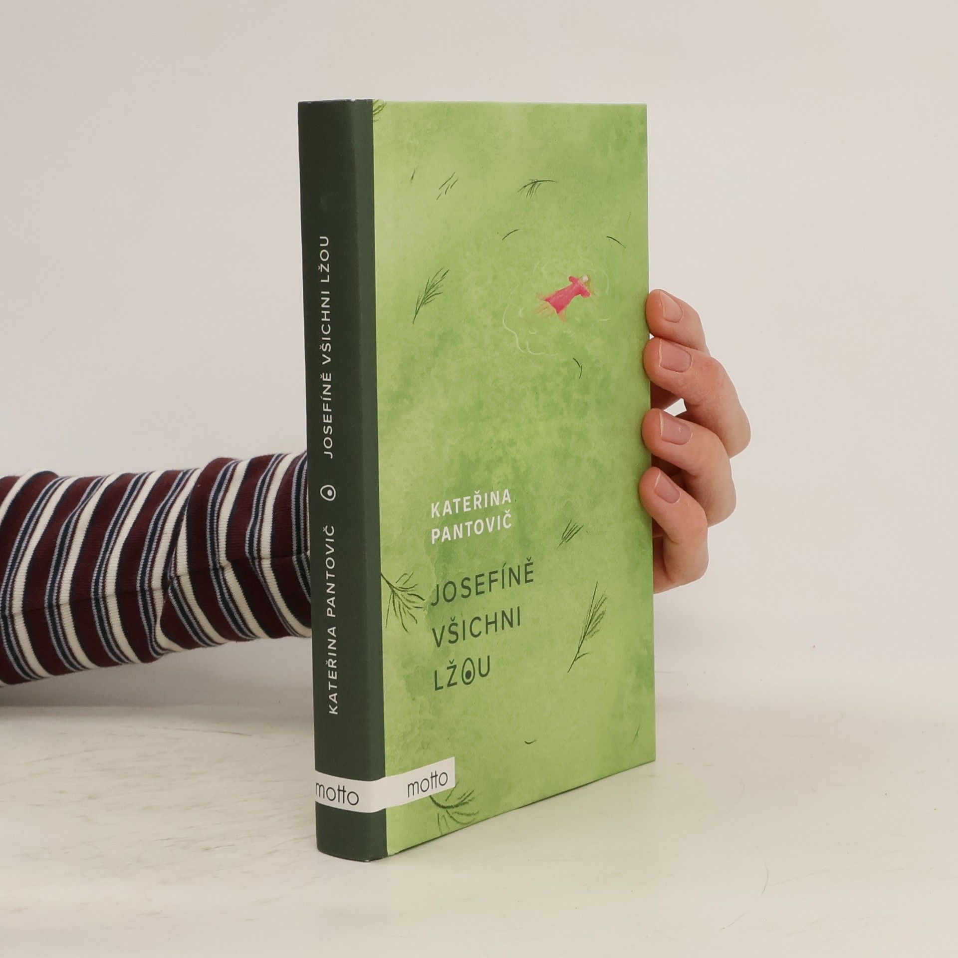 Kateřina Pantovič Josefíně všichni lžou