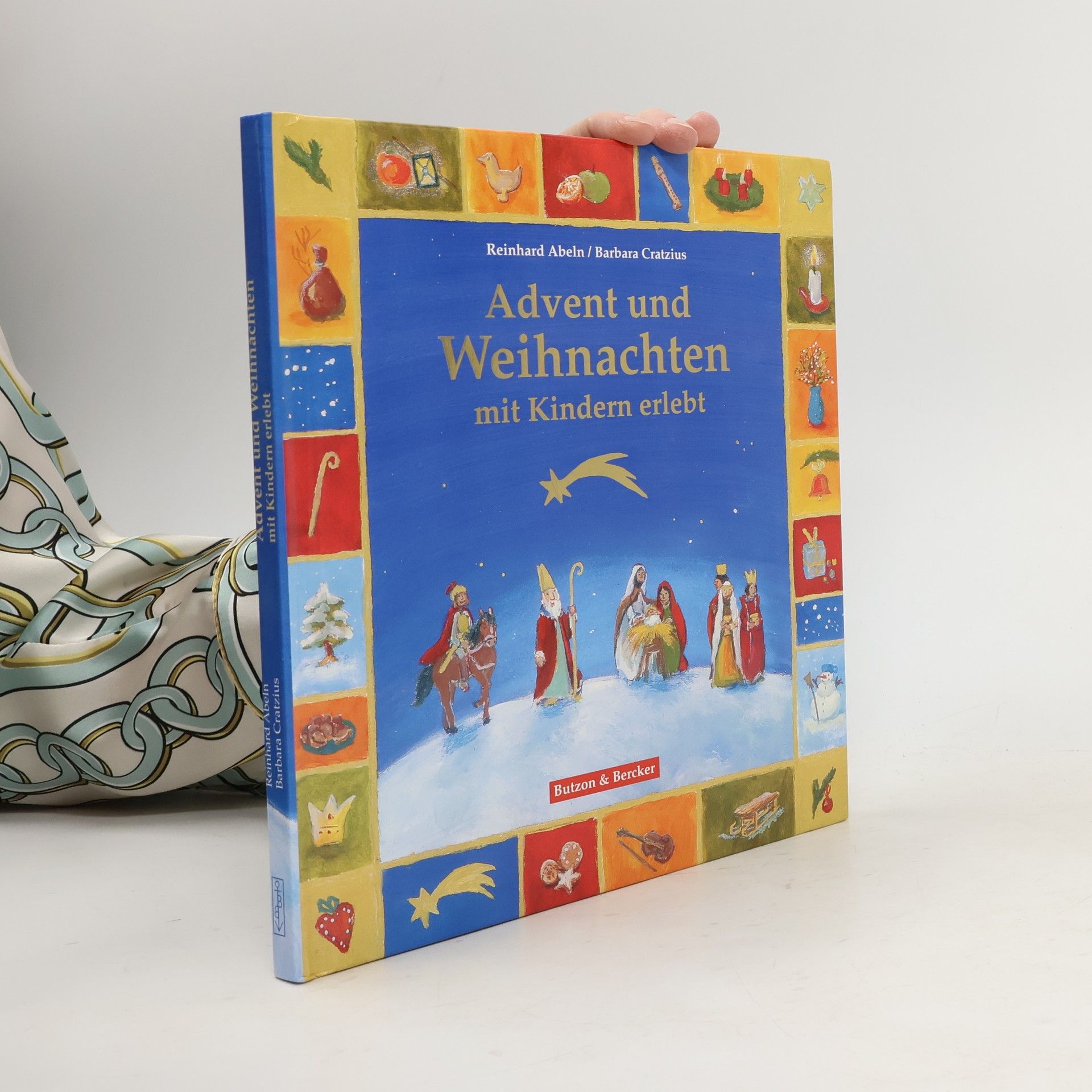 Reinhard Abeln Advent und Weihnachten mit Kindern erlebt