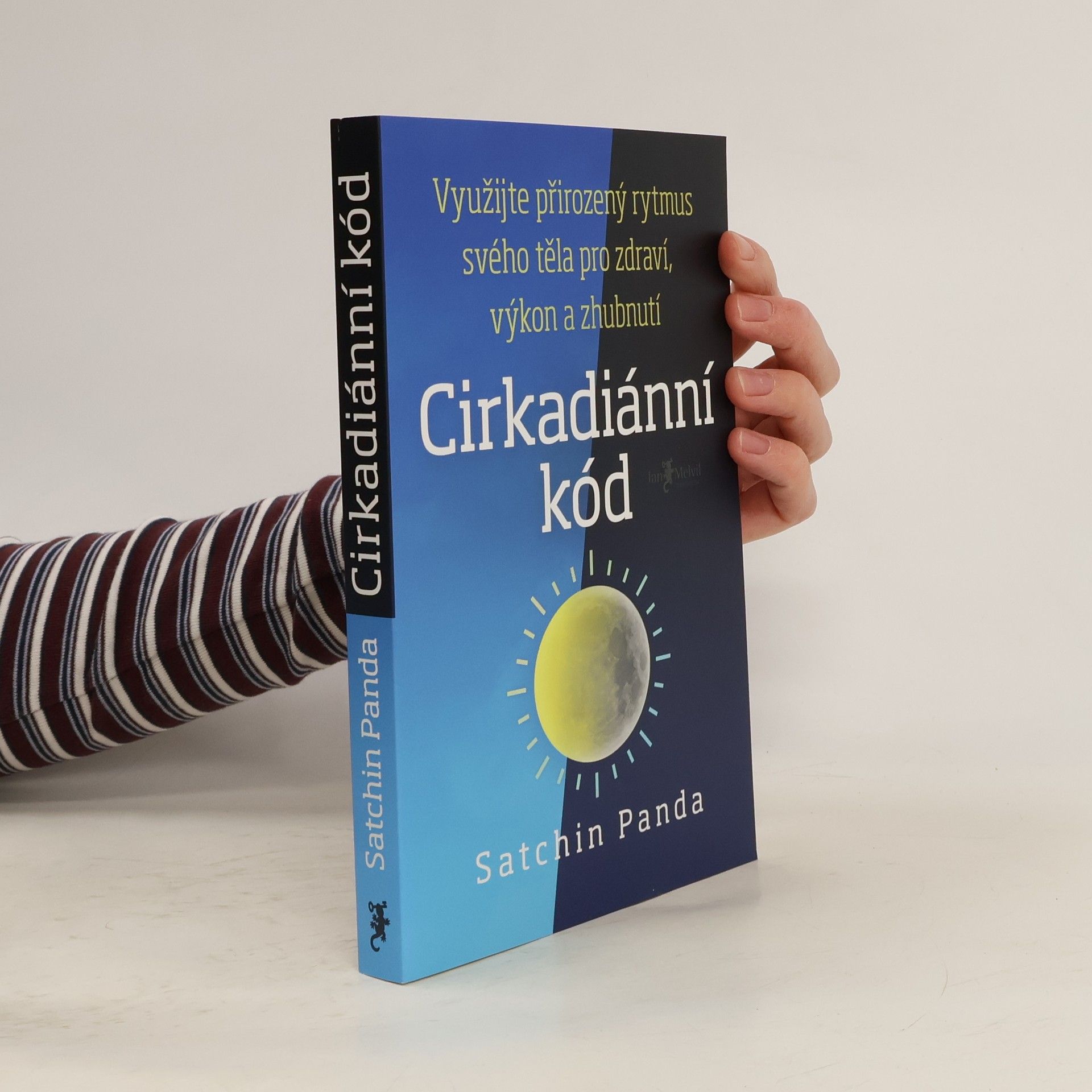 Satchin Panda, PhD Cirkadiánní kód