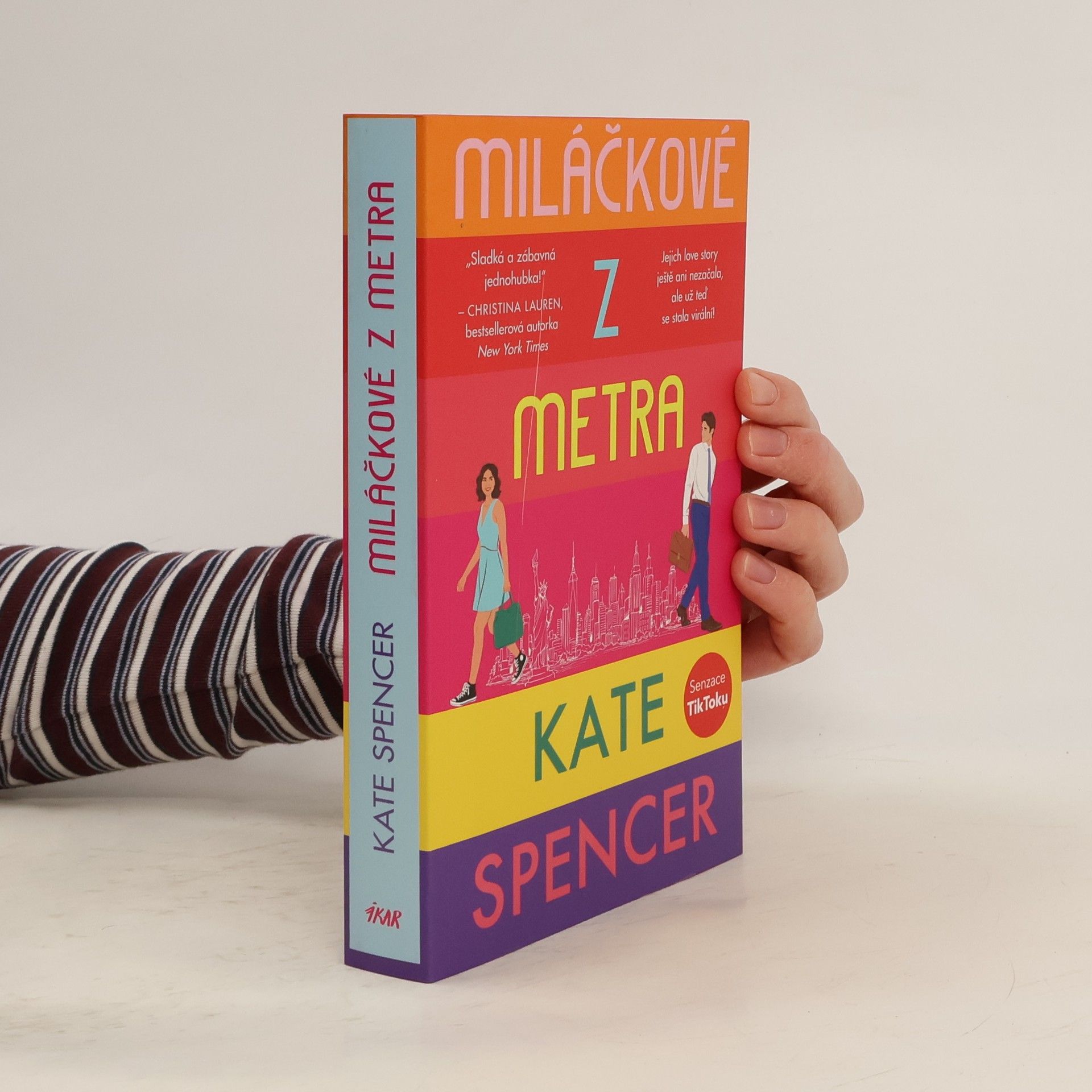 Kate Spencer Miláčkové z metra