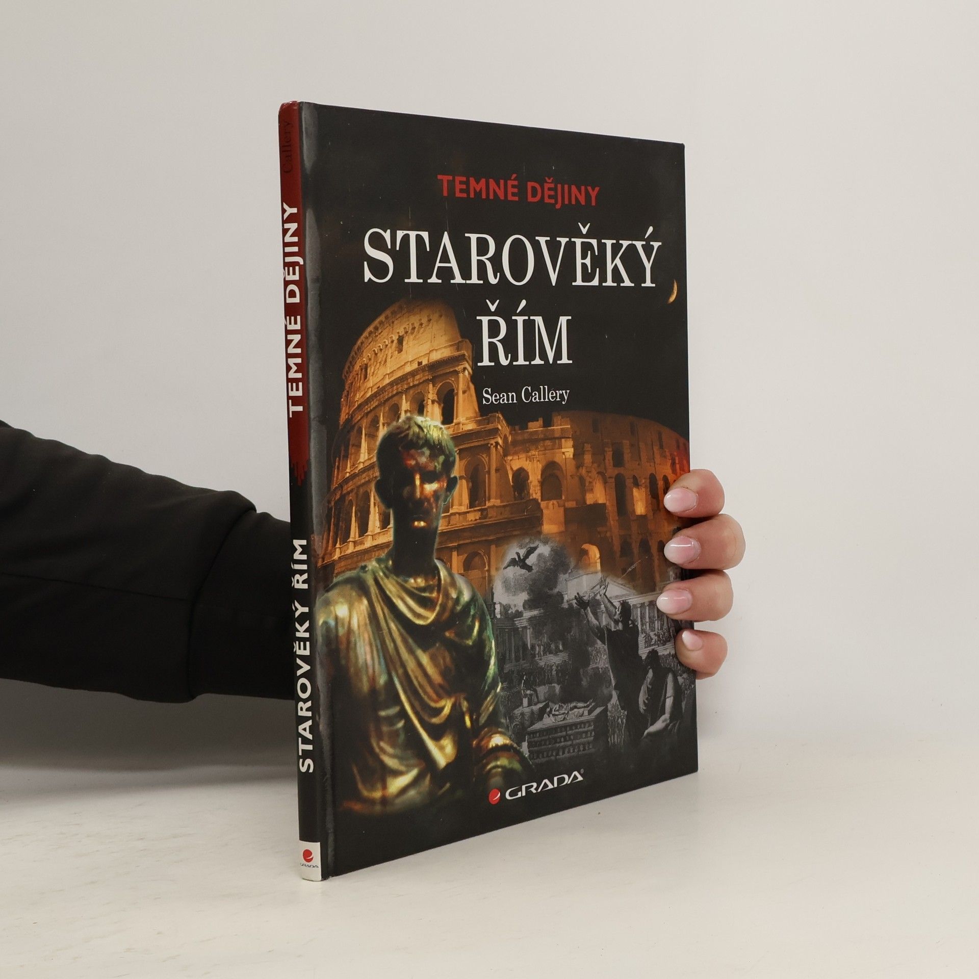 Starověký Řím. Temné dějiny