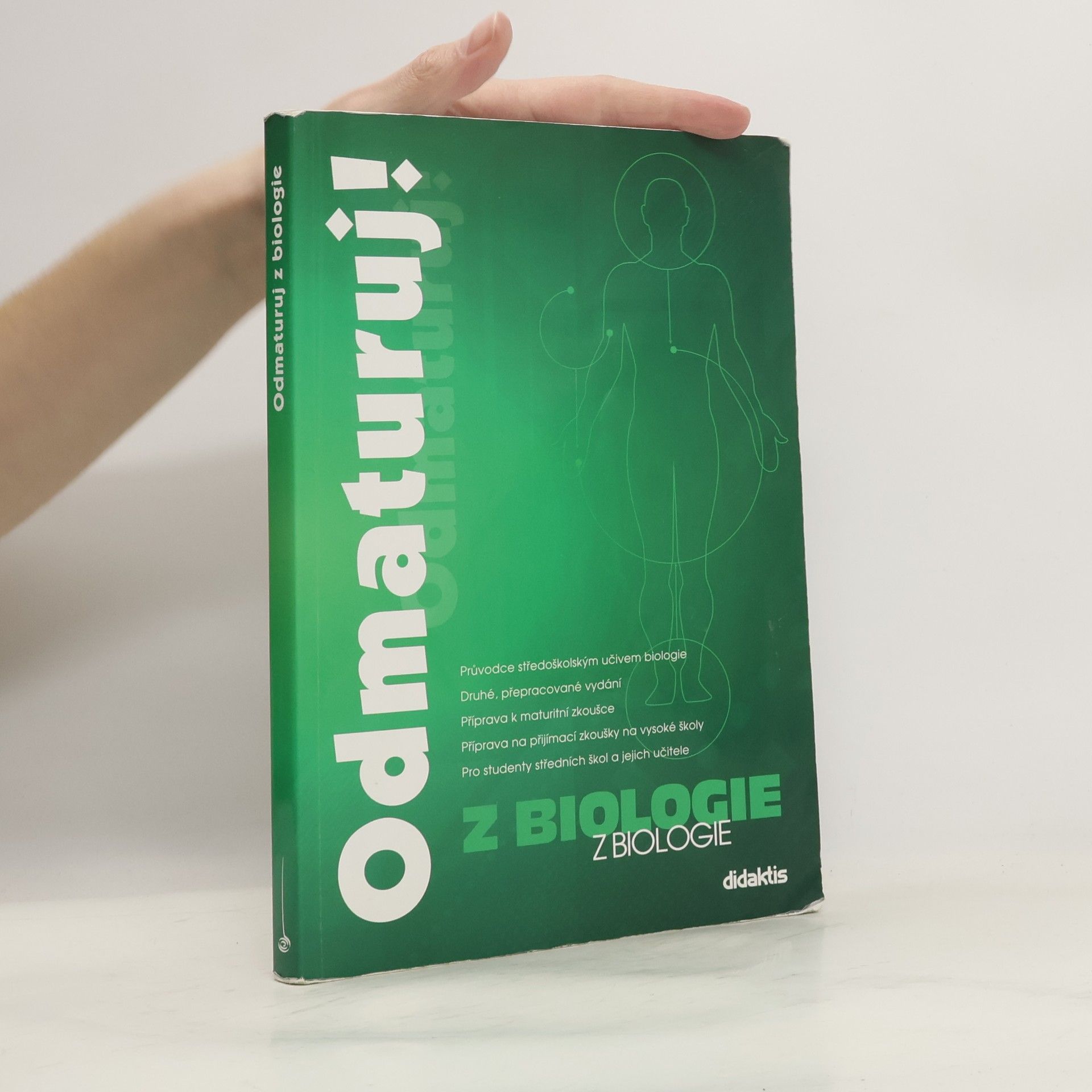 Kolektiv autorů Odmaturuj! z biologie