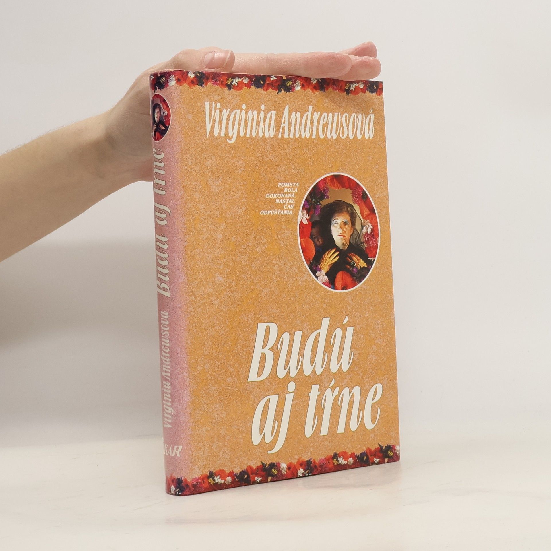 Virginia Cleo Andrews Budú aj tŕne