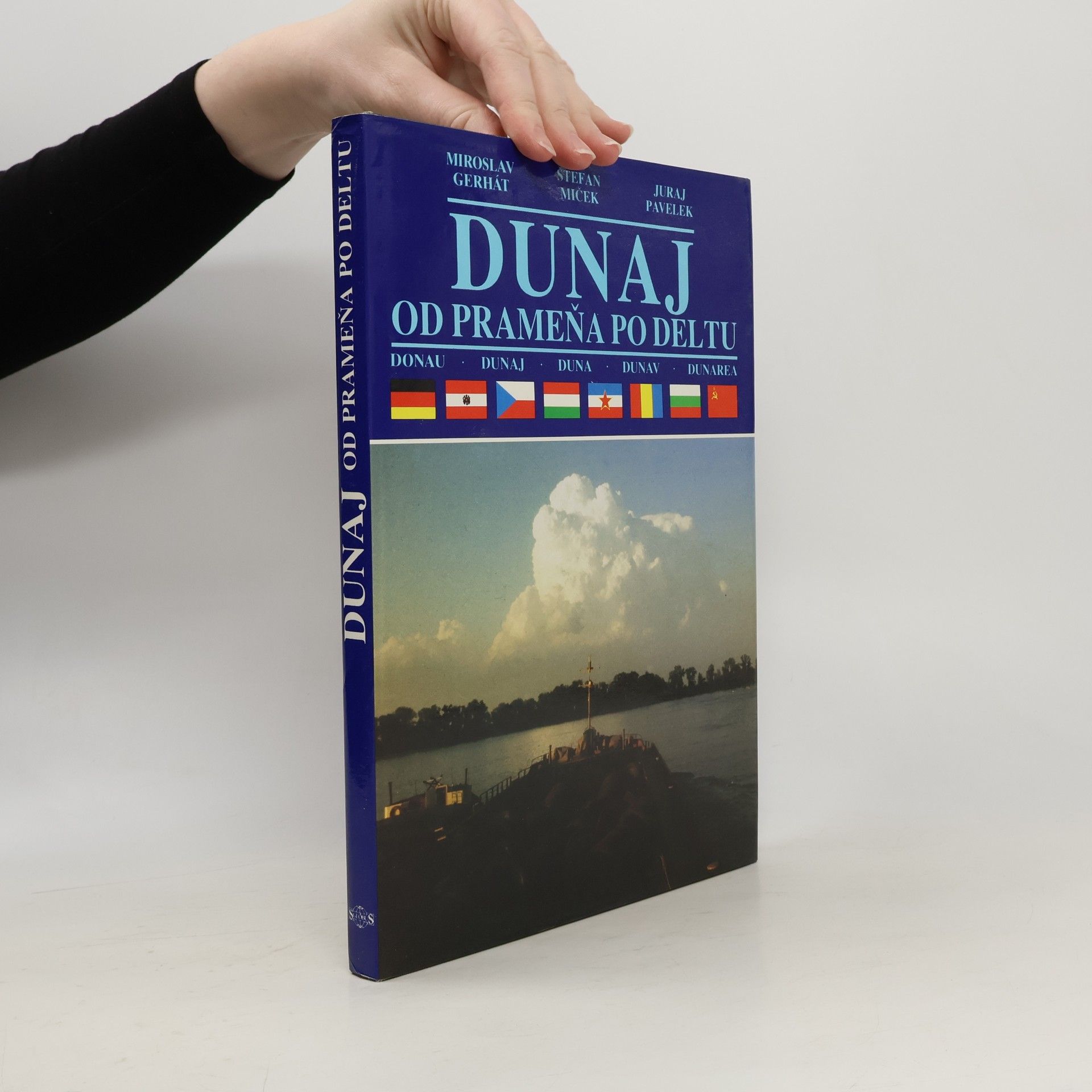 Dunaj. Od prameňa po deltu