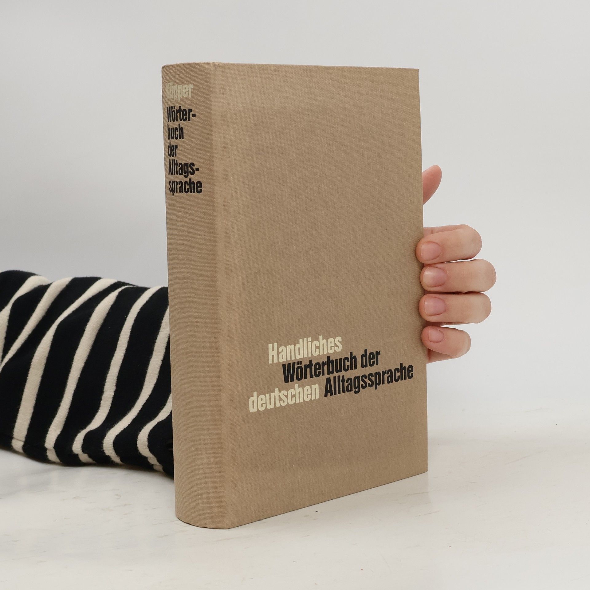 Heinz Küpper Handliches Wörterbuch der deutschen Alltagssprache