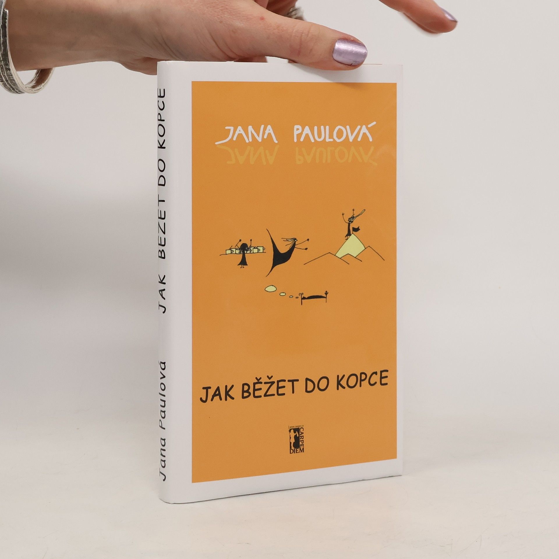 Jana Paulová Jak běžet do kopce