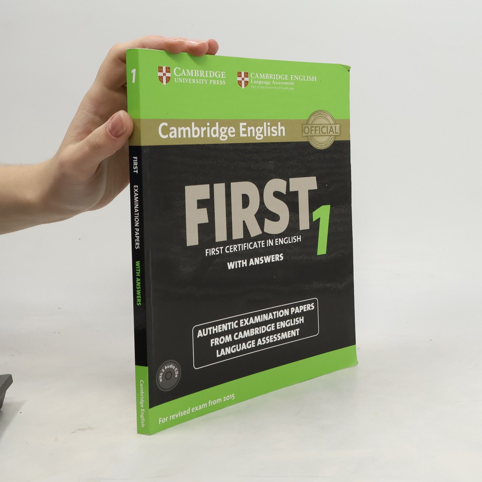 Various authors Cambridge English. First 1 : first certificate in English with answers.