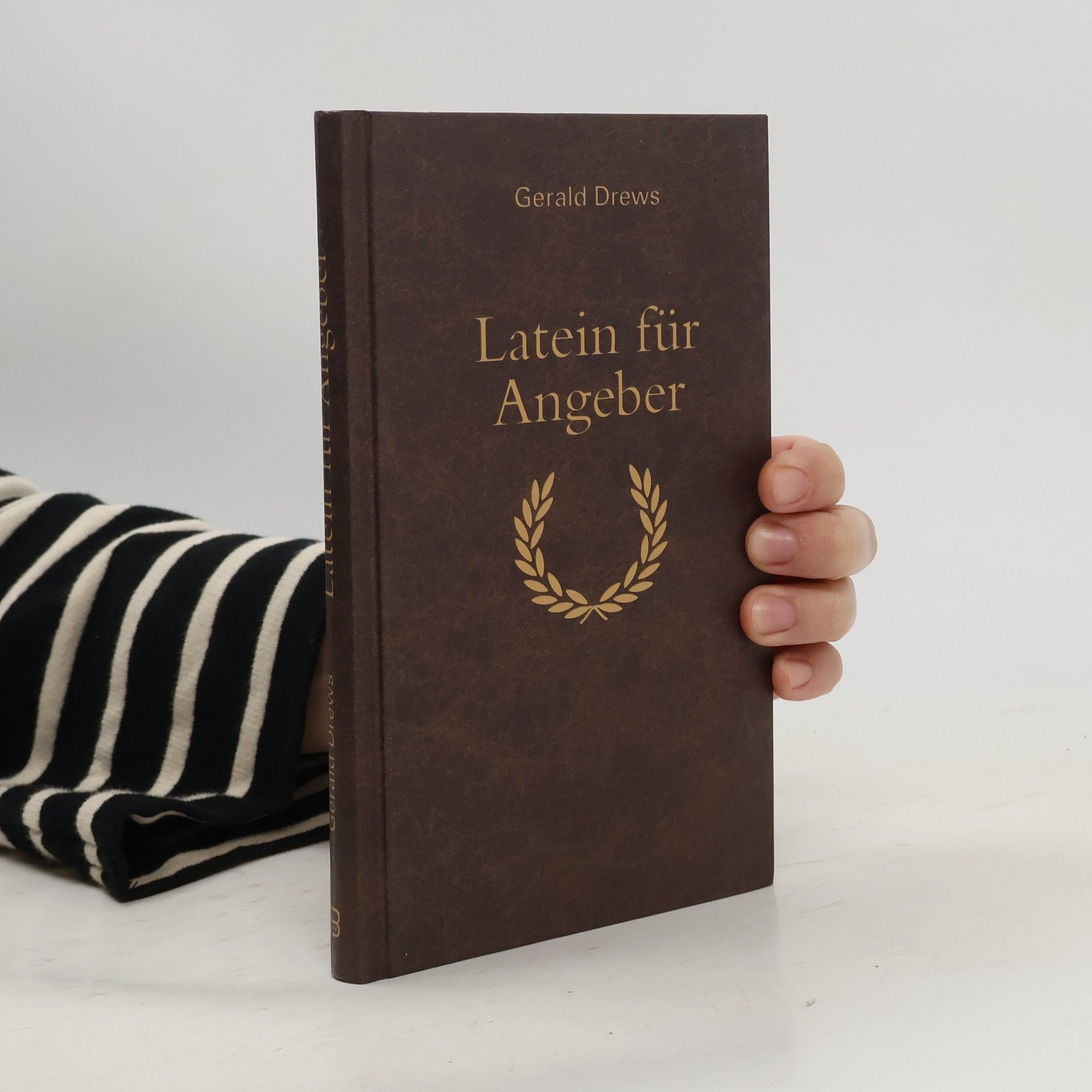Gerald Drews Latein für Angeber