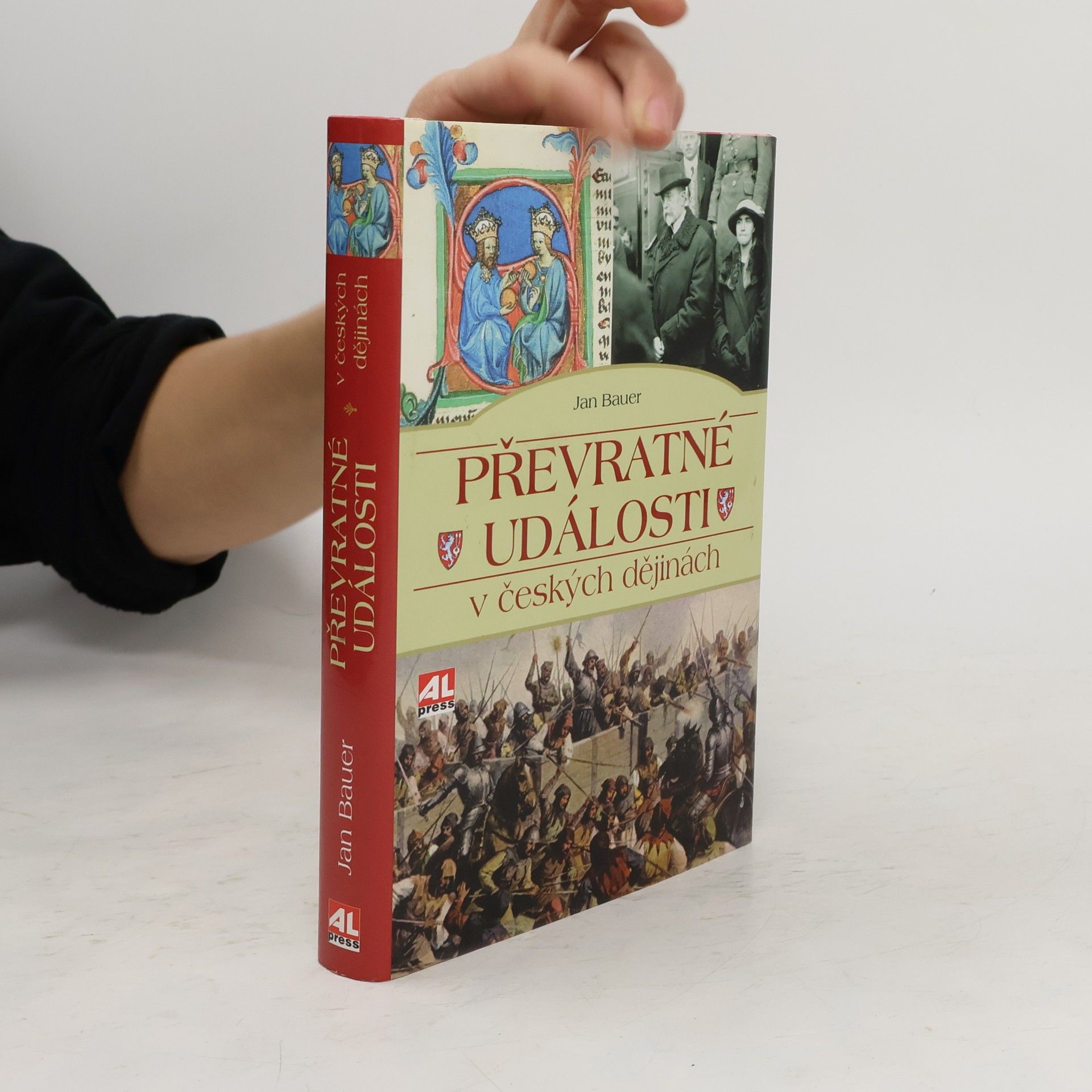 Jan Bauer Převratné události v českých dějinách
