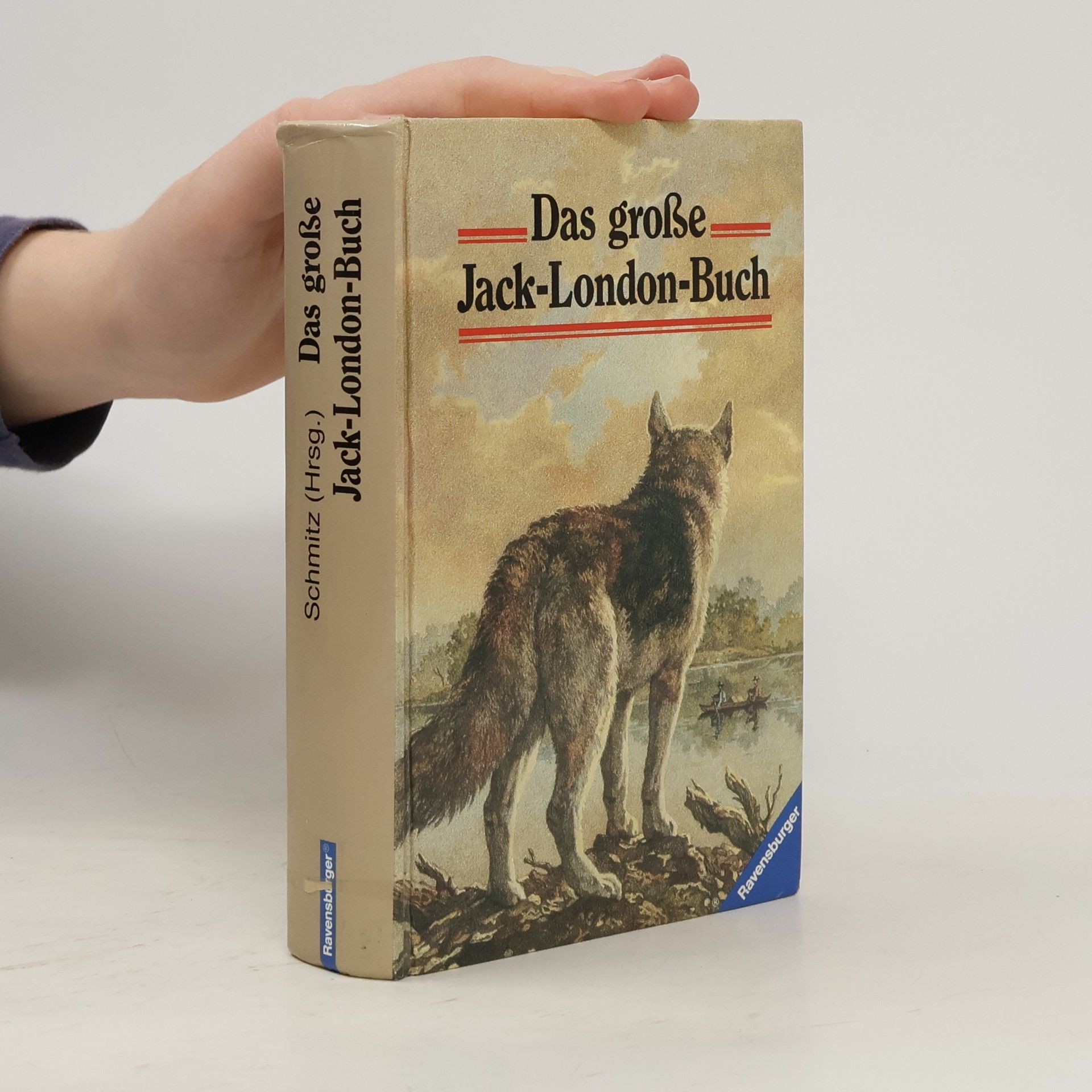 Jack London Das große Jack-London-Buch