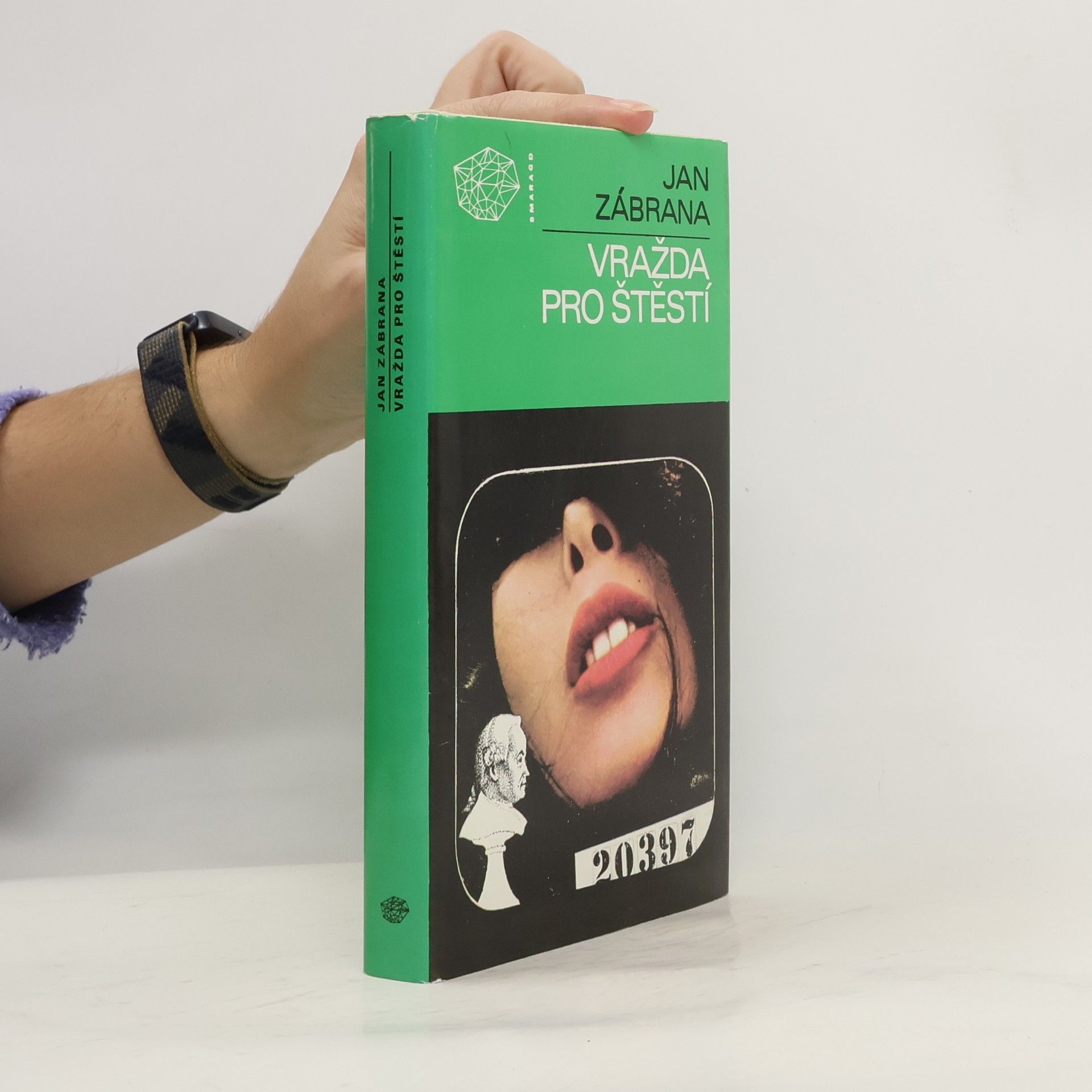 Jan Zábrana Vražda pro štěstí