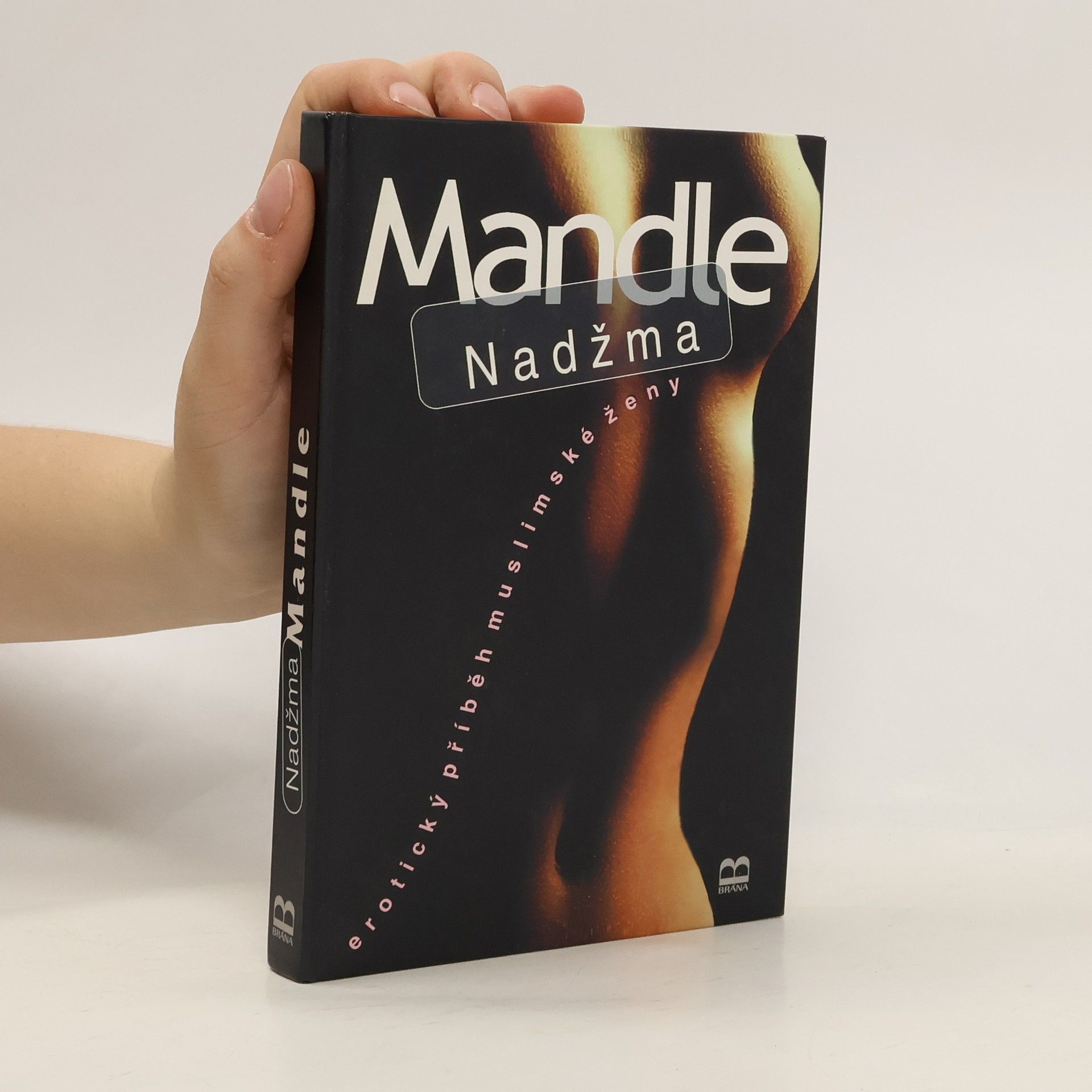 Mandle: Erotický příběh muslimské ženy