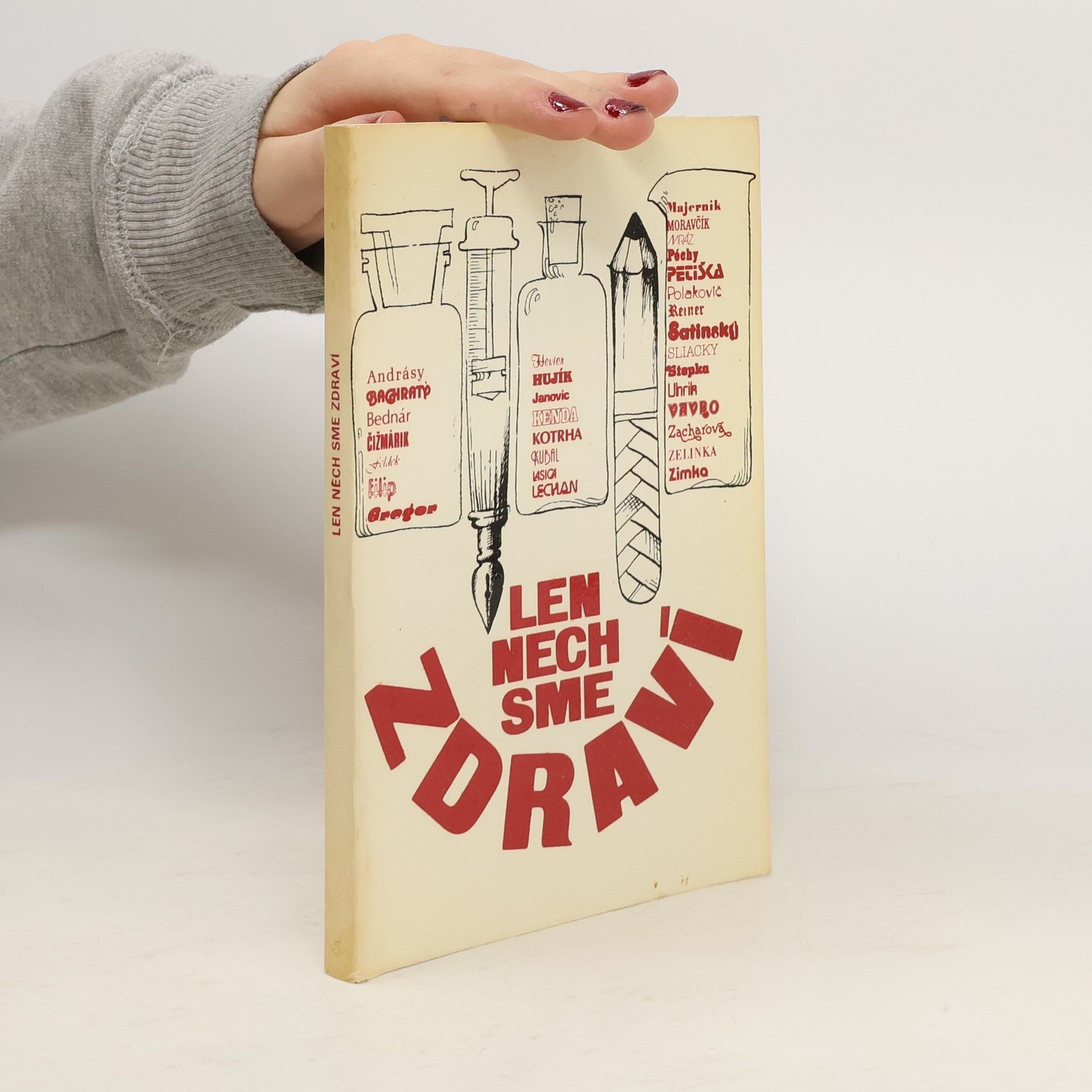 Peter Petiška Len nech sme zdraví