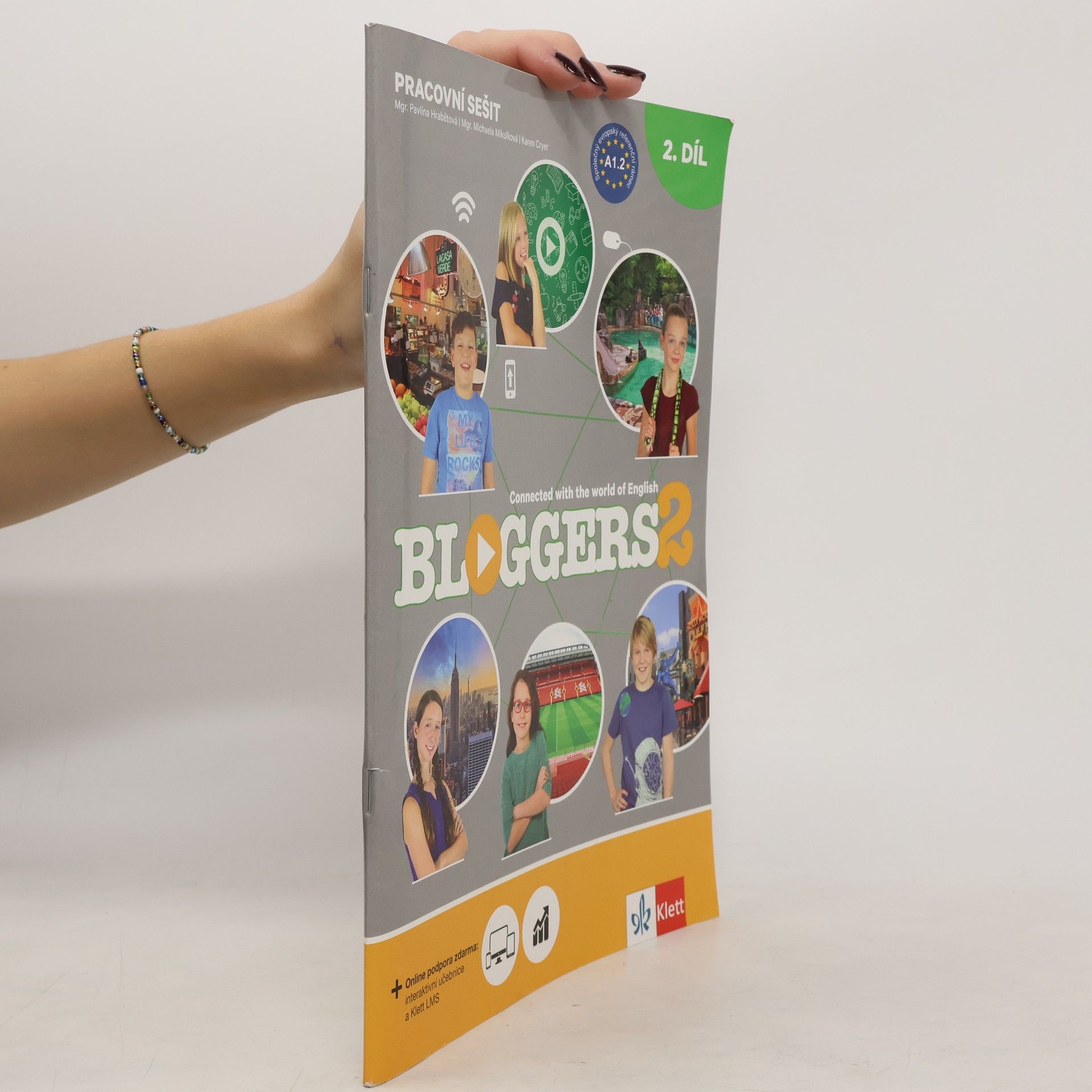 Bloggers 2 : Connected With The World of English. Pracovní sešit 2