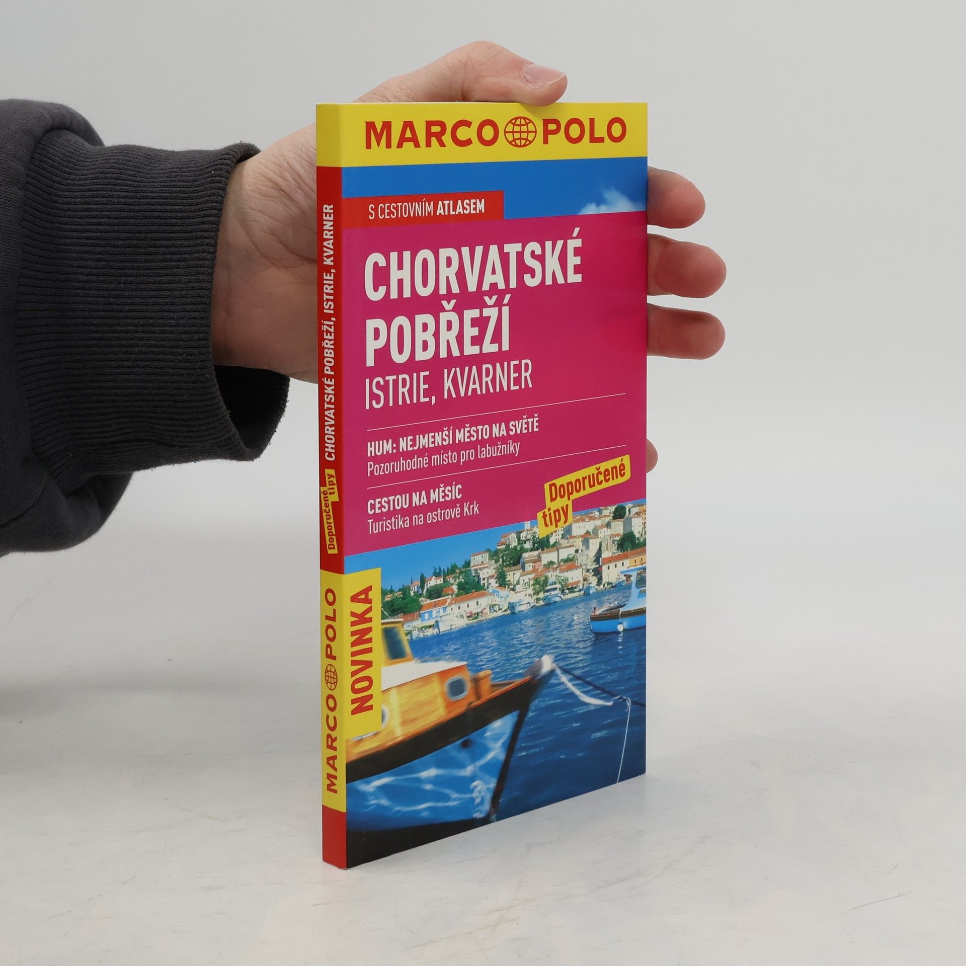 Kolektiv autorů Chorvatské pobřeží: Istrie, Kvarner