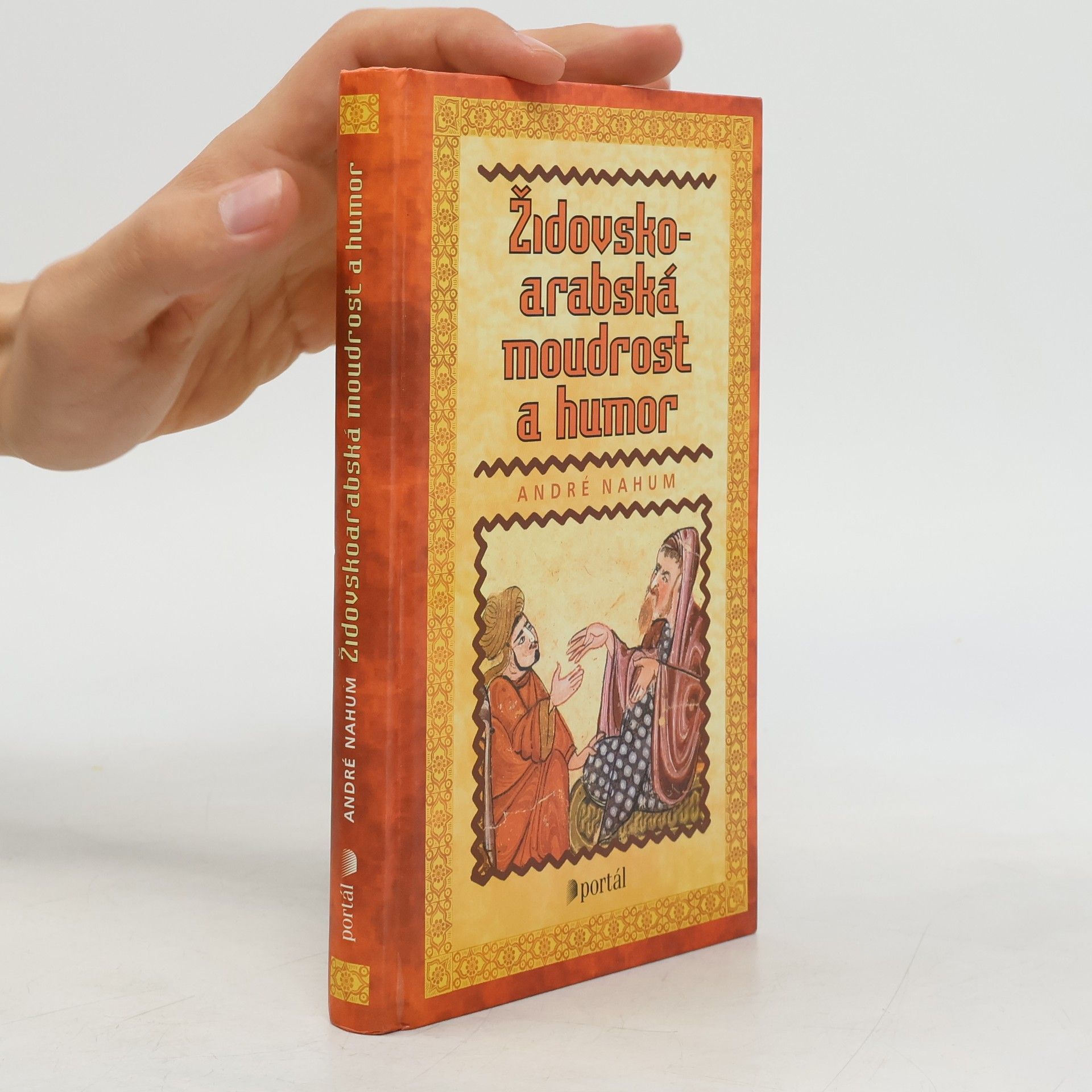 André Nahum Židovsko-arabská moudrost a humor
