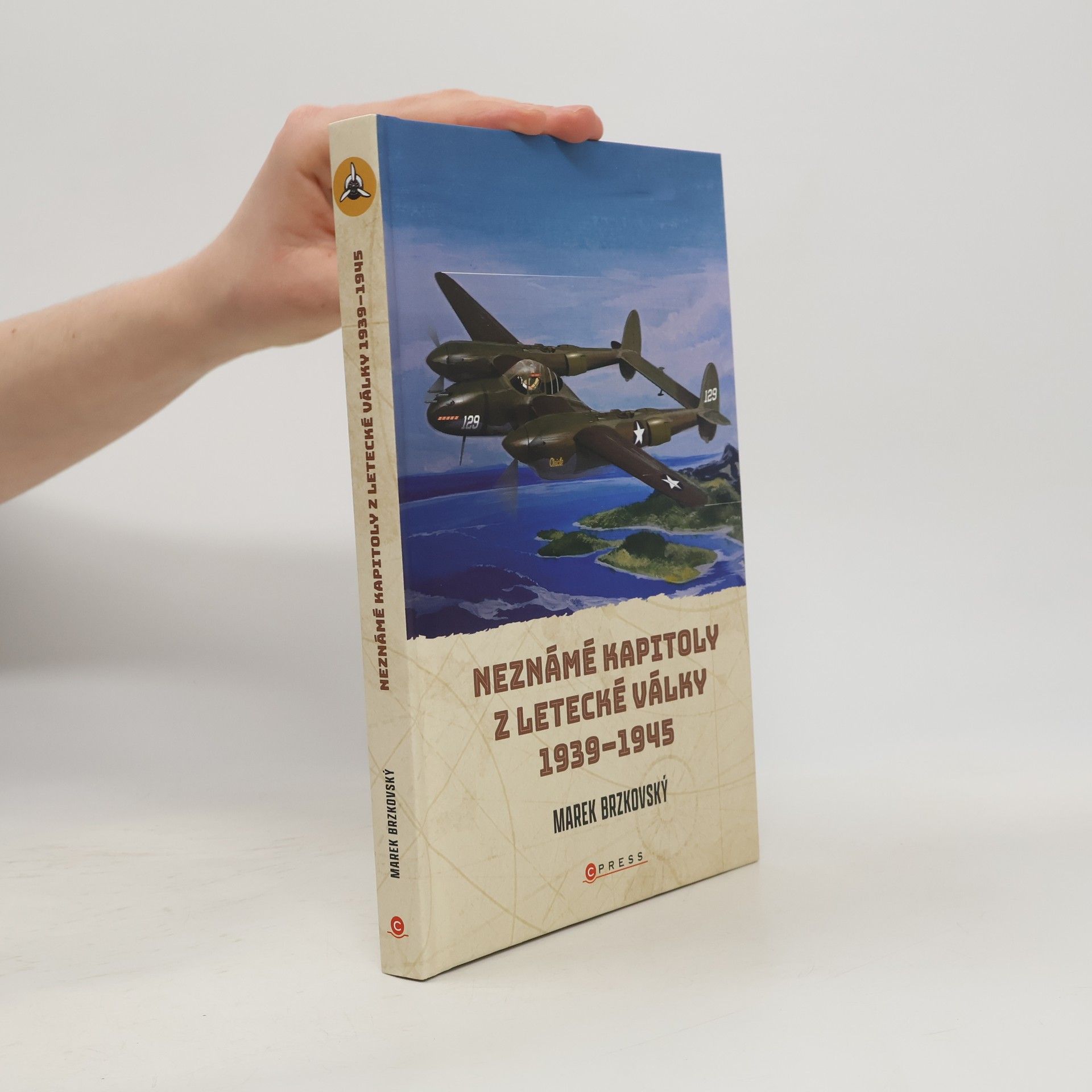 Marek Brzkovský Neznámé kapitoly z letecké války 1939–1945