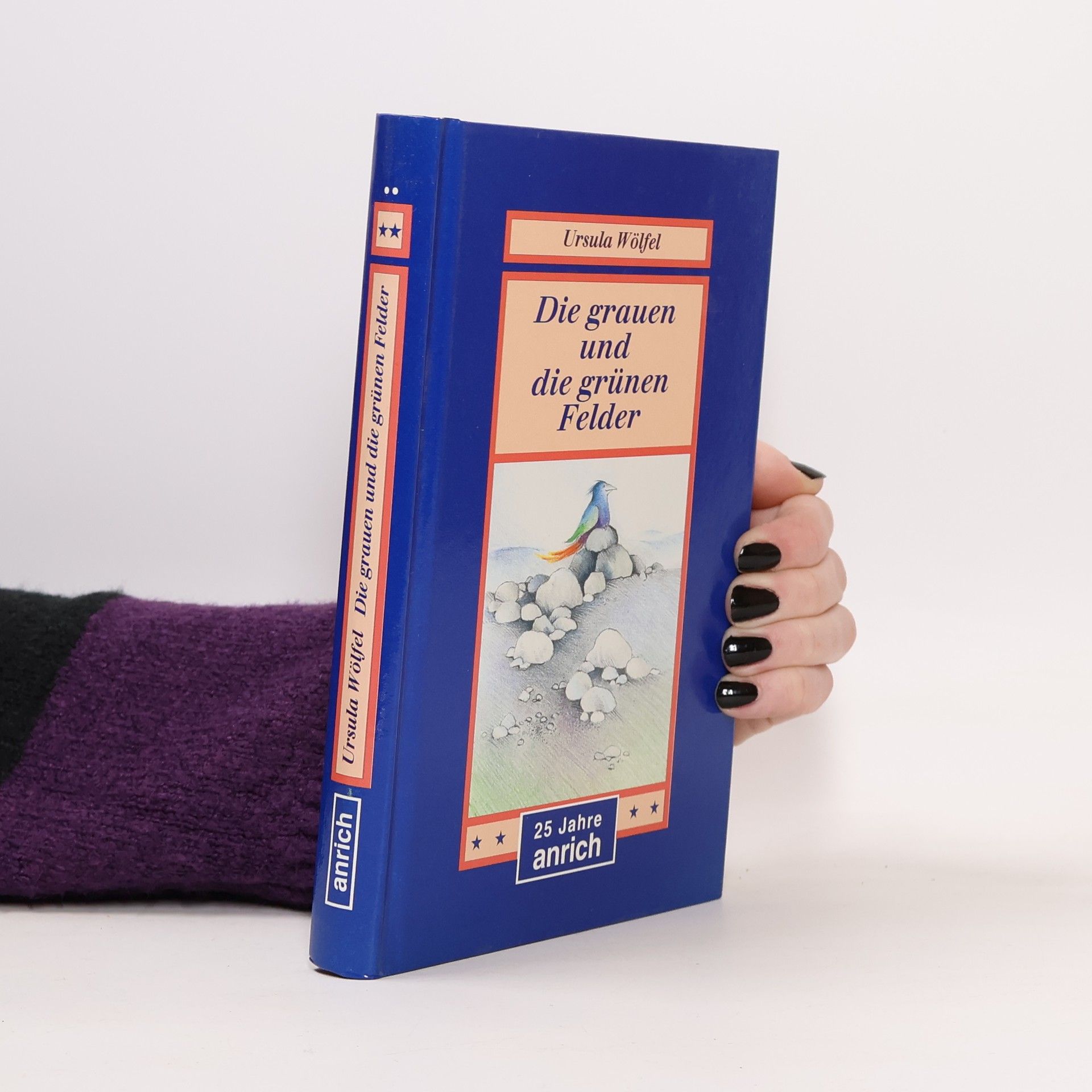 Ursula Wölfel Die grauen und die grünen Felder