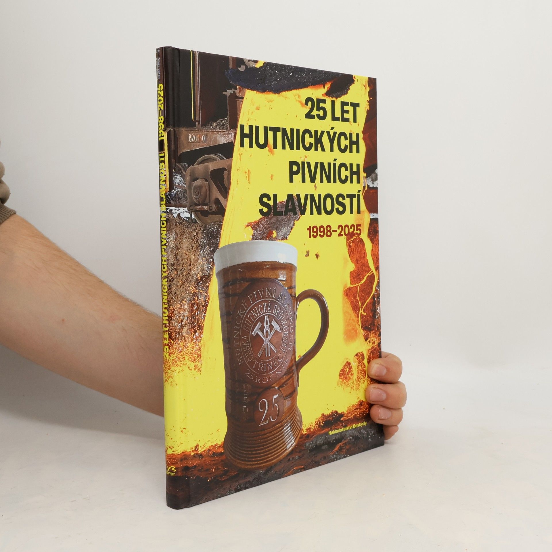 Jaromír Raab 25 let Hutnických pivních slavností: 1998-2025