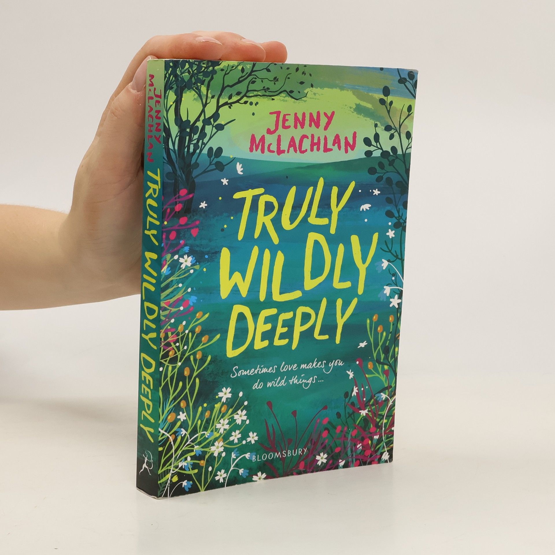 Jenny McLachlan Truly wildly deeply