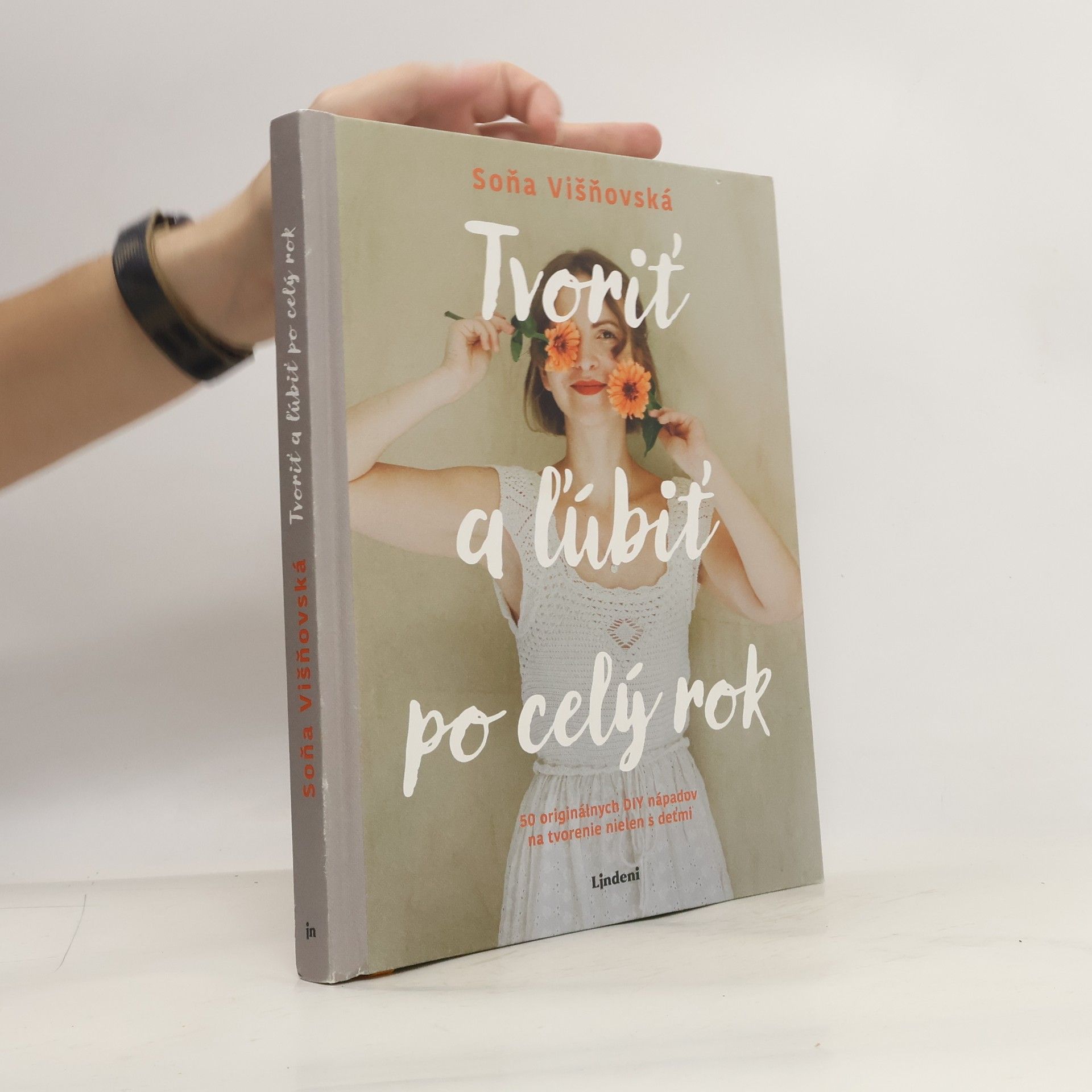 Soňa Višňovská Tvoriť a l'ubiť