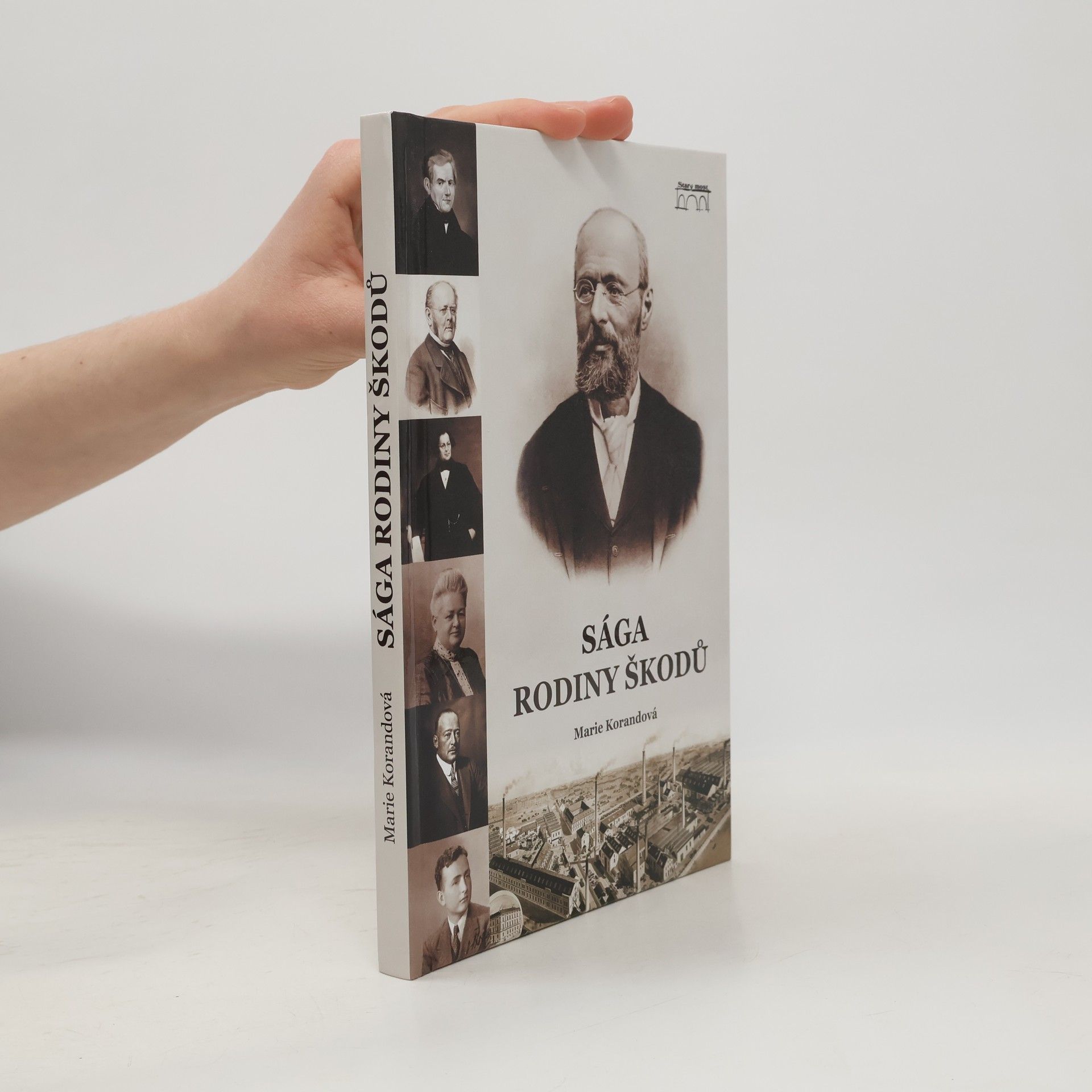 Marie Korandová Sága rodiny Škodů