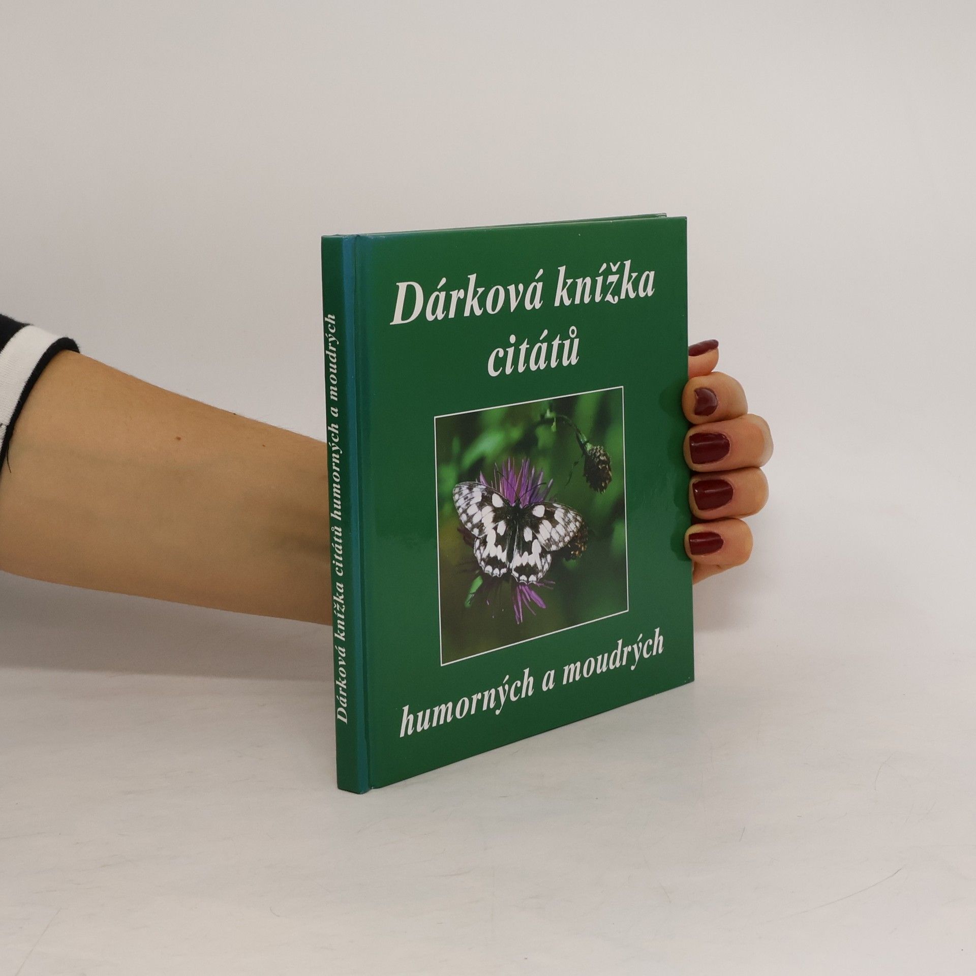 Eva Fialová Dárková knížka citátů humorných a moudrých