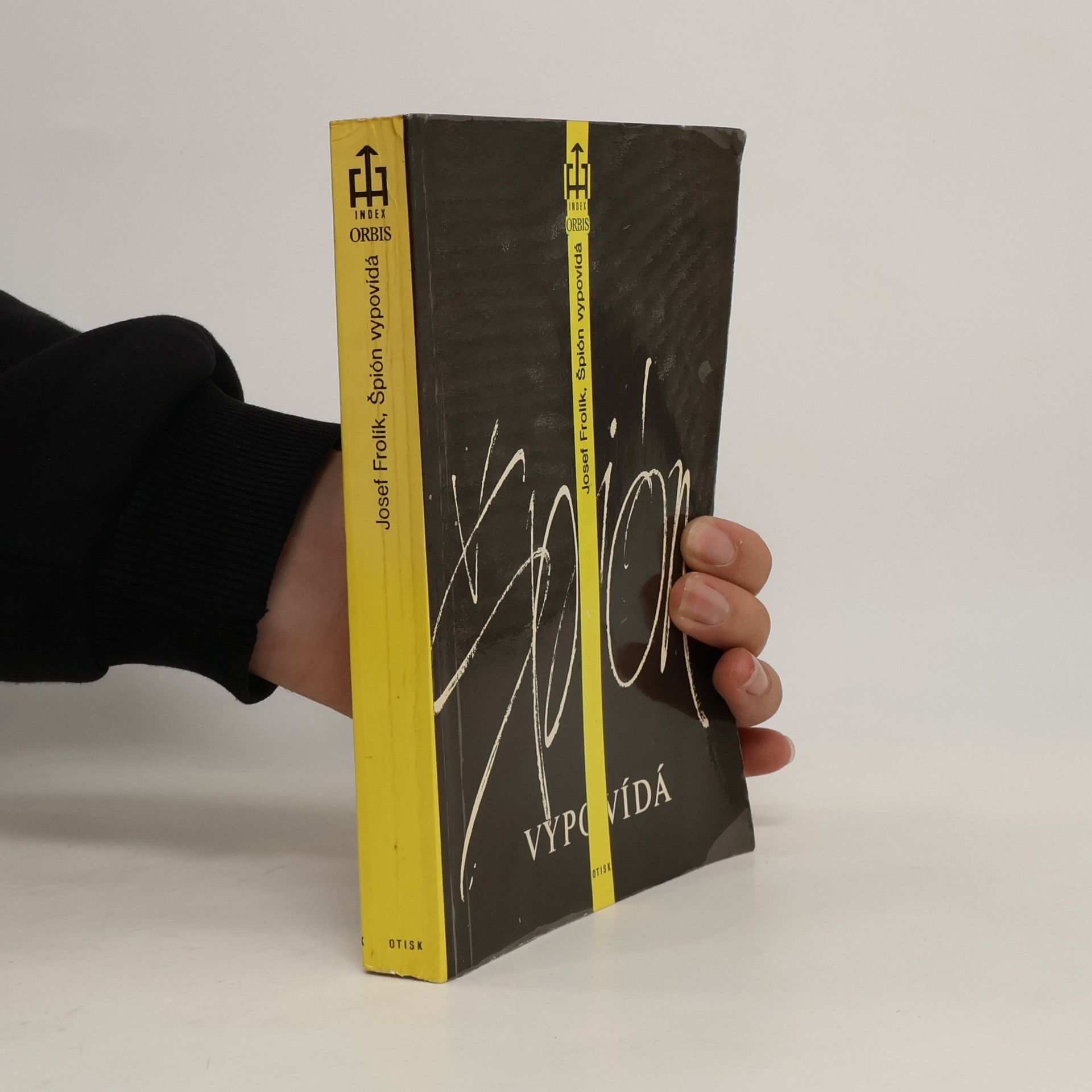 Josef Frolík Špión vypovídá