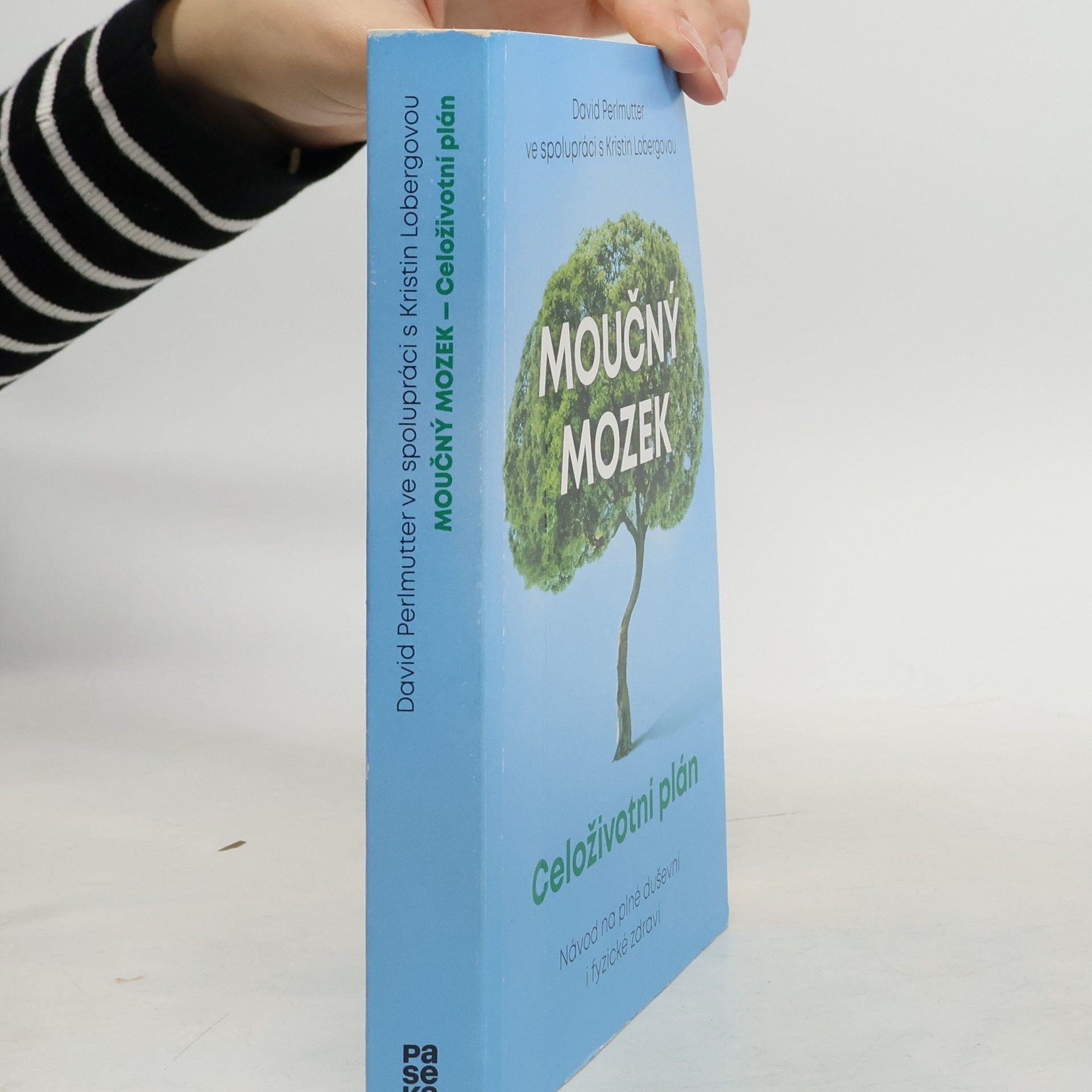 David Perlmutter Moučný mozek - Celoživotní plán