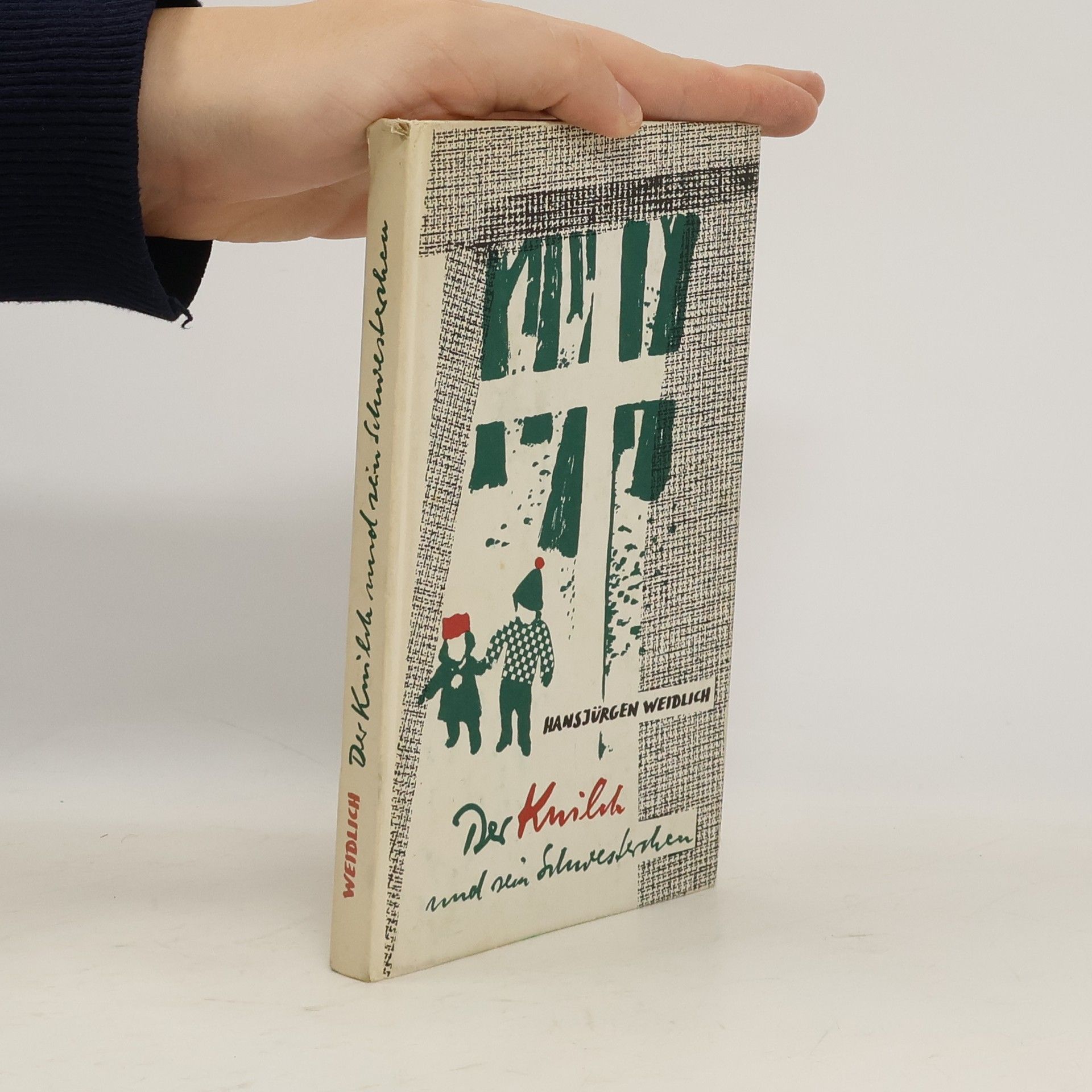 Hans Jürgen Weidlich Der Knilch und sein Schwesterchen