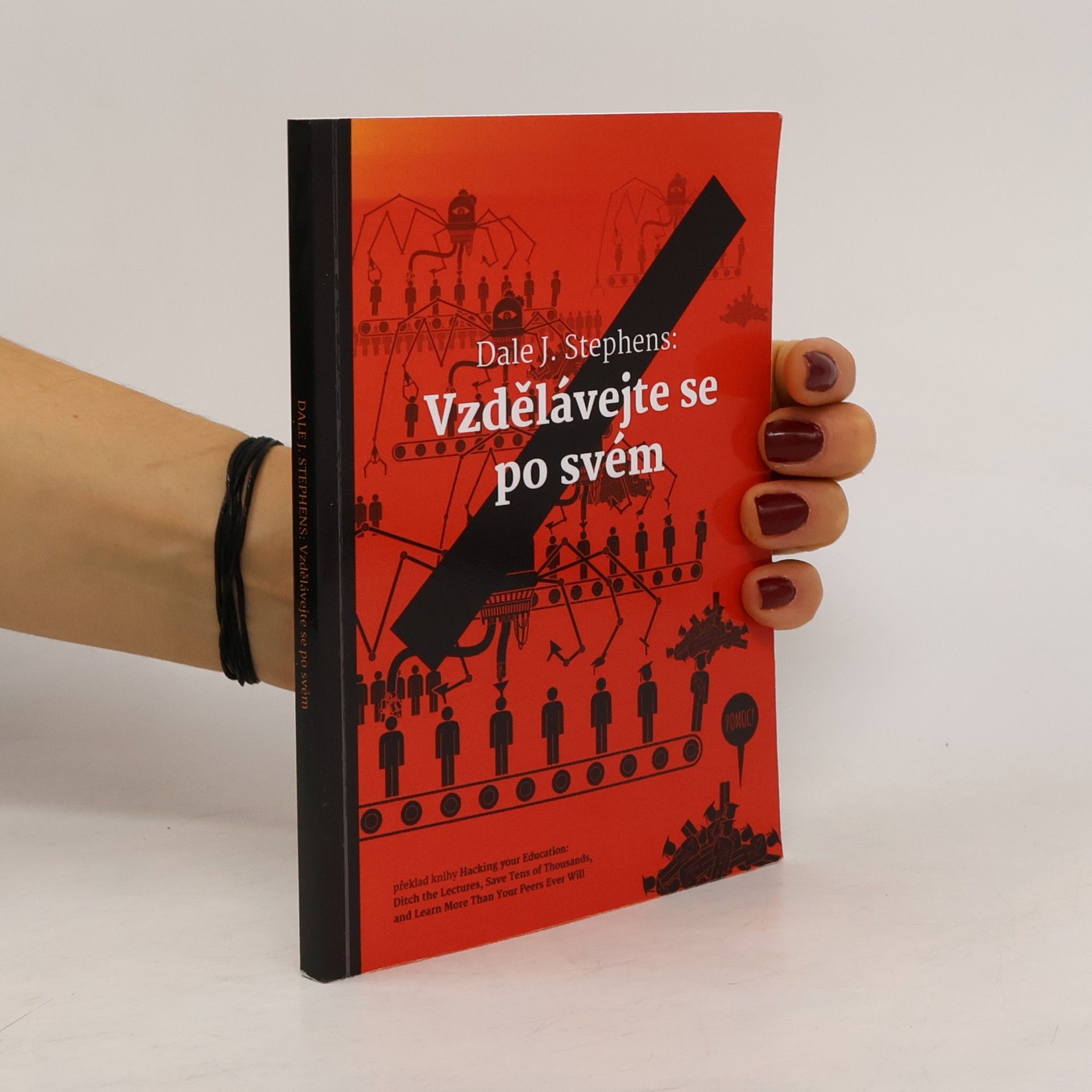 Dale J. Stephens Vzdělávejte se po svém