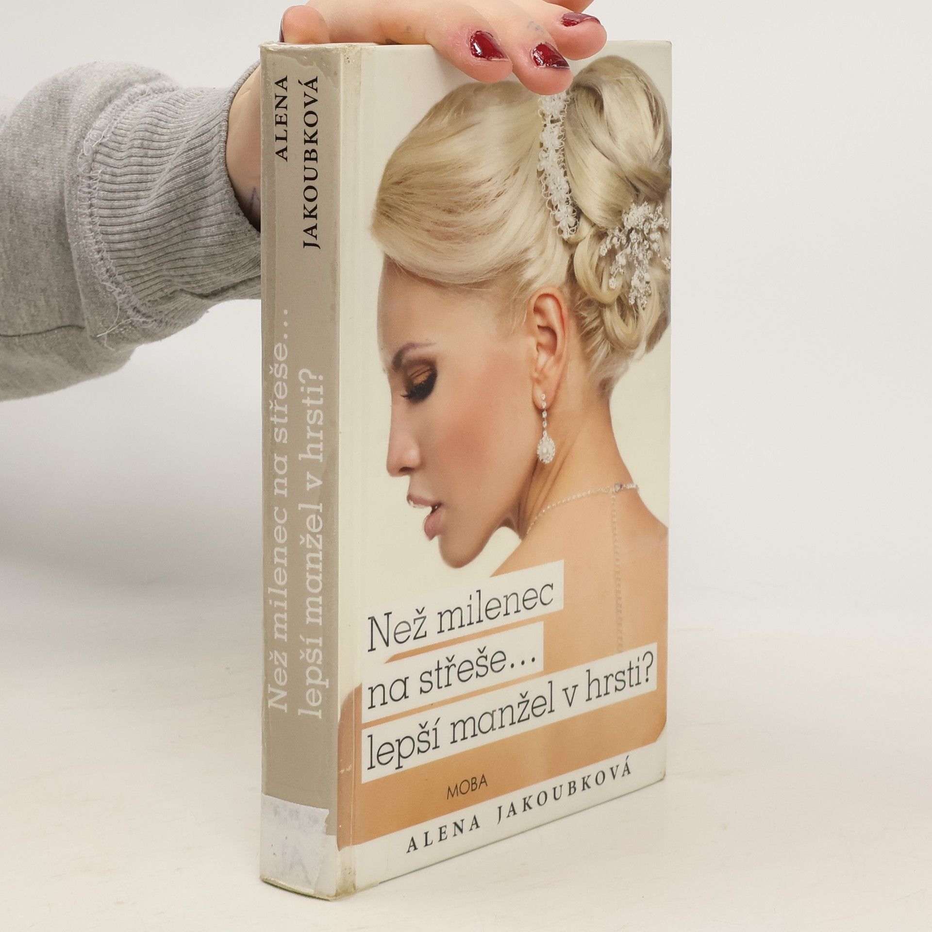 Aliena de Longhe Než milenec na střeše… lepší manžel v hrsti