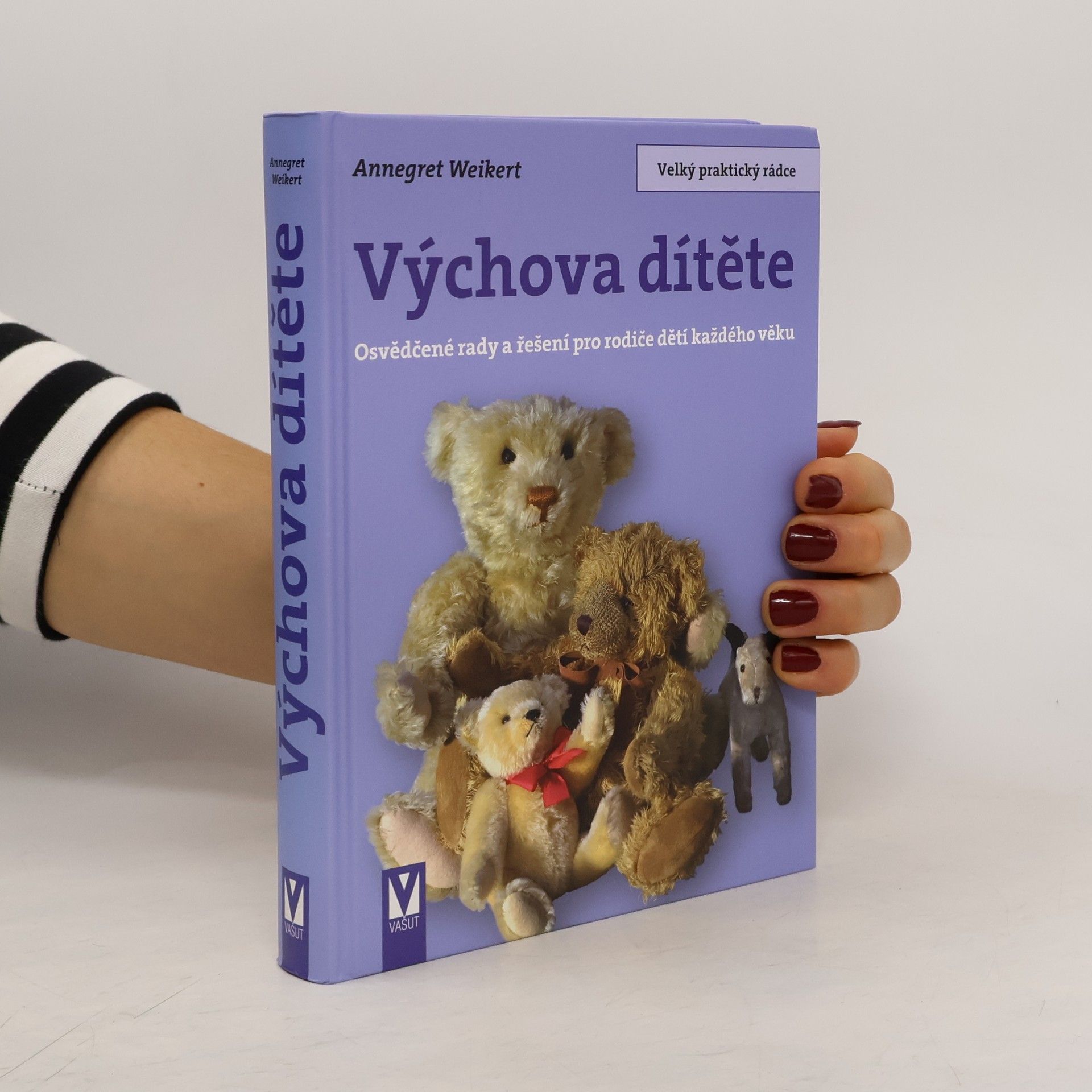 Annegret Weikert Výchova dítěte