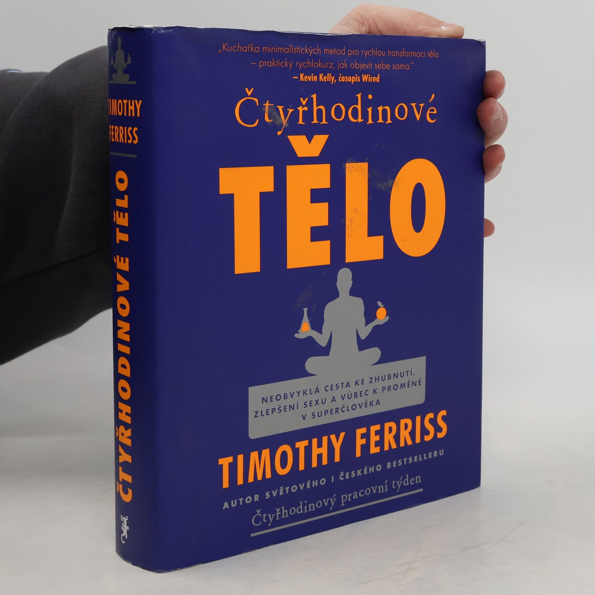 Timothy Ferriss Čtyřhodinové tělo