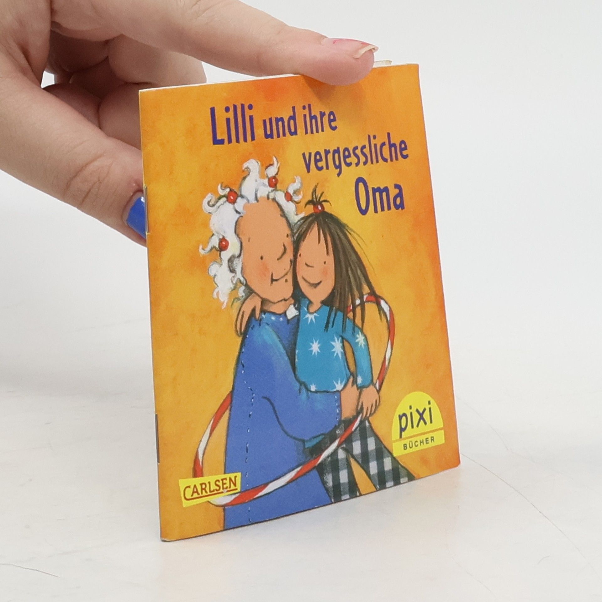 Collectif d'auteurs Lilli und ihre vergessliche Oma